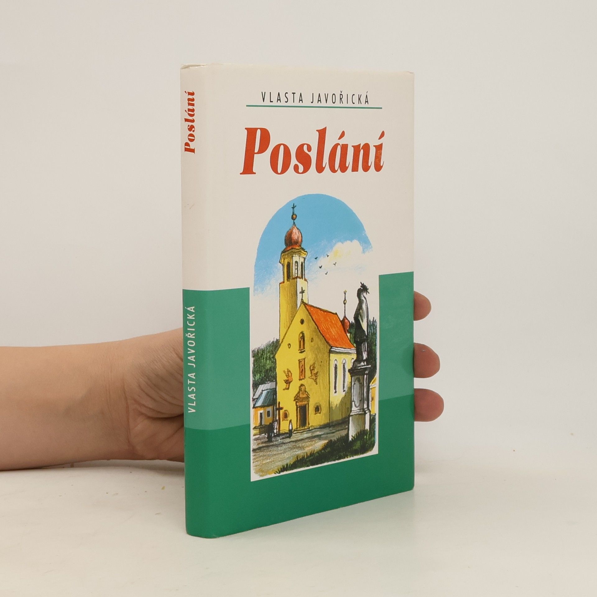 Vlasta Javořická Poslání