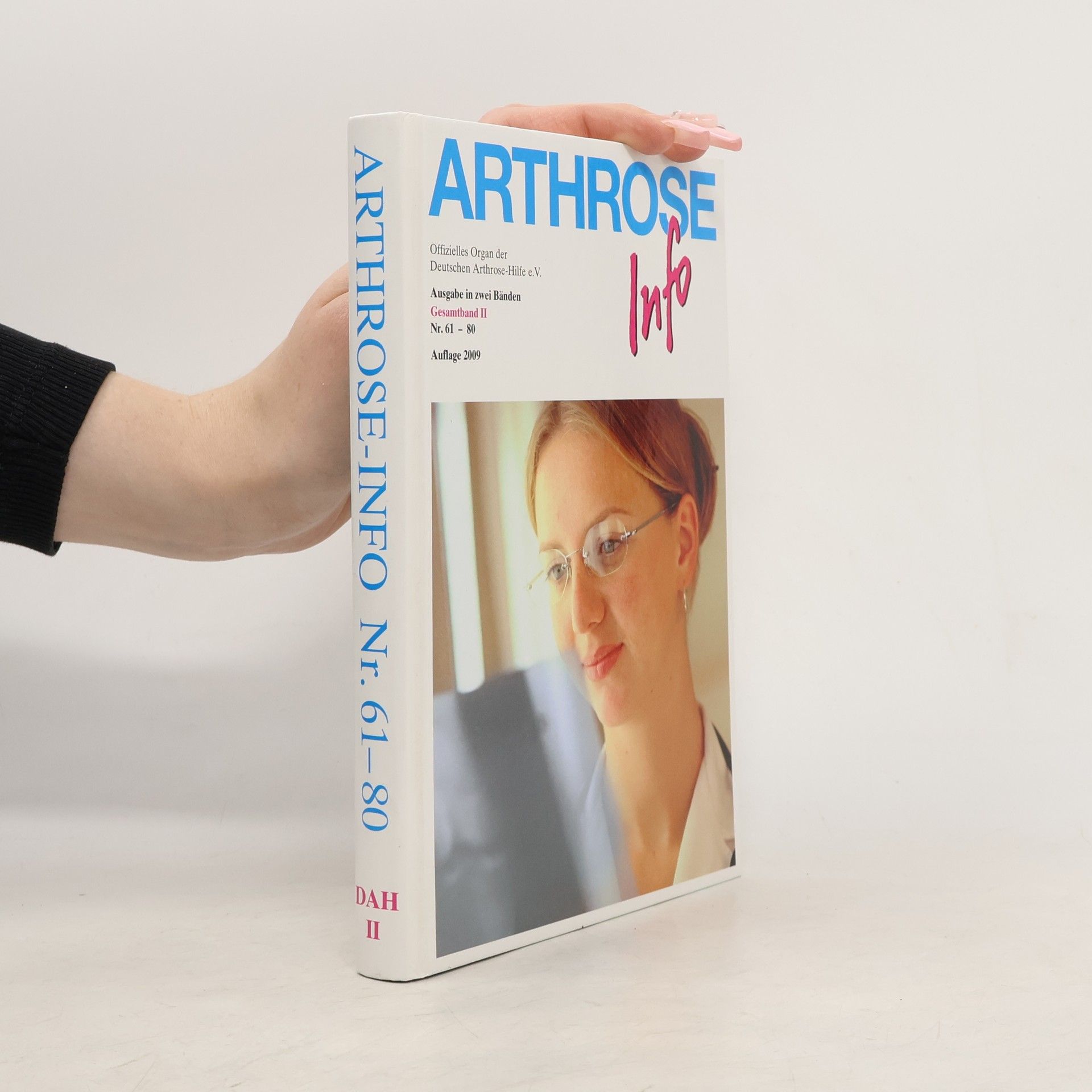 Autorenkollektiv Arthrose Info II. Nr. 61-80