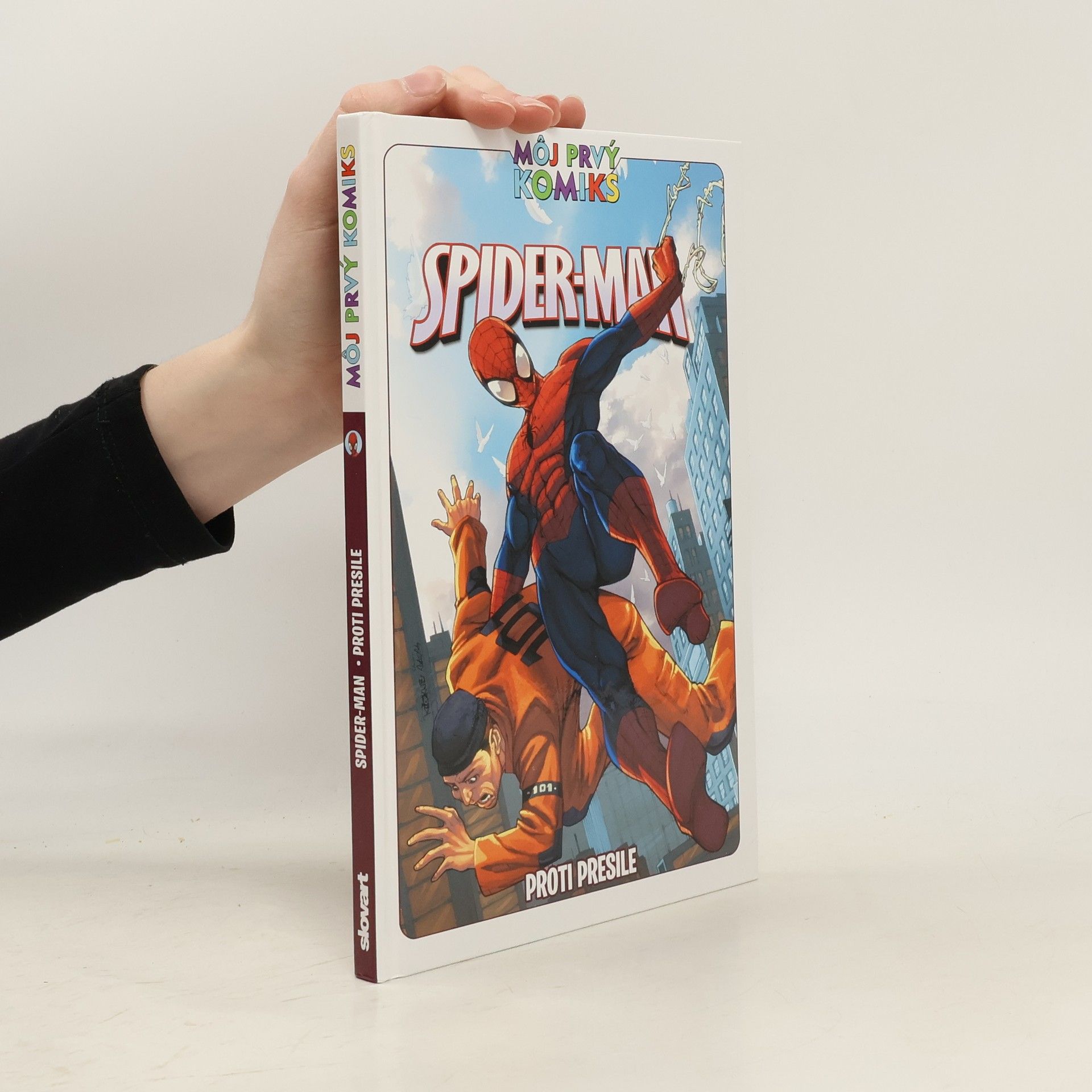 Autorenkollektiv Spider-Man. Proti presile