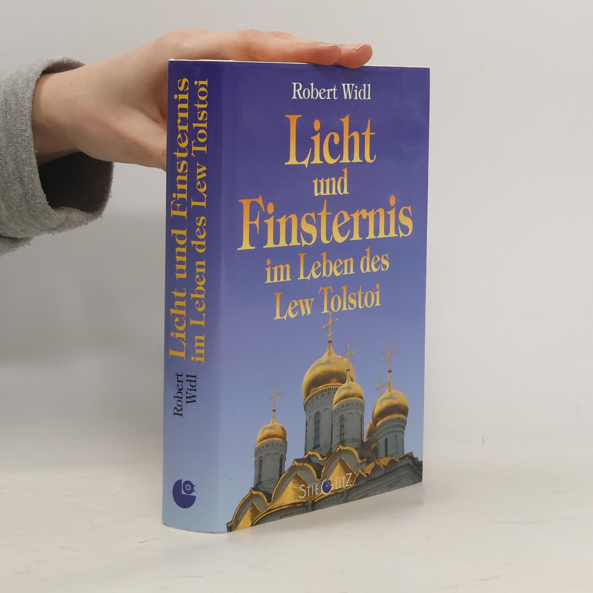 Robert Widl Licht und Finsternis im Leben des Lew Tolstoi