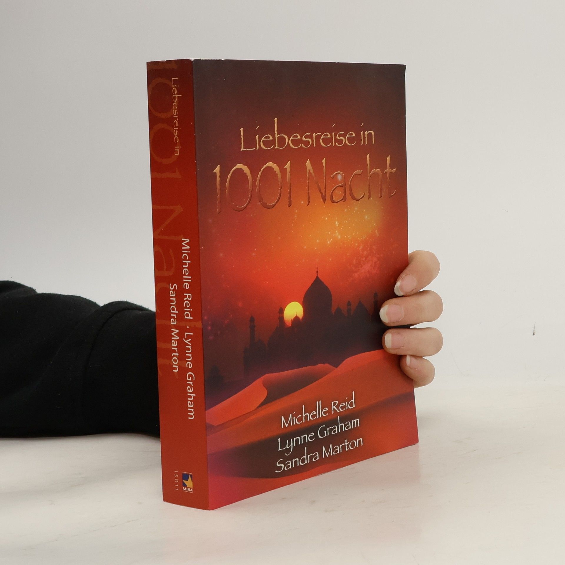 Michelle Reid Liebesreise in 1001 Nacht. 1. Ein Sohn für den Scheich 2. Der Wüstenpalast 3. Der Falke des Nordens