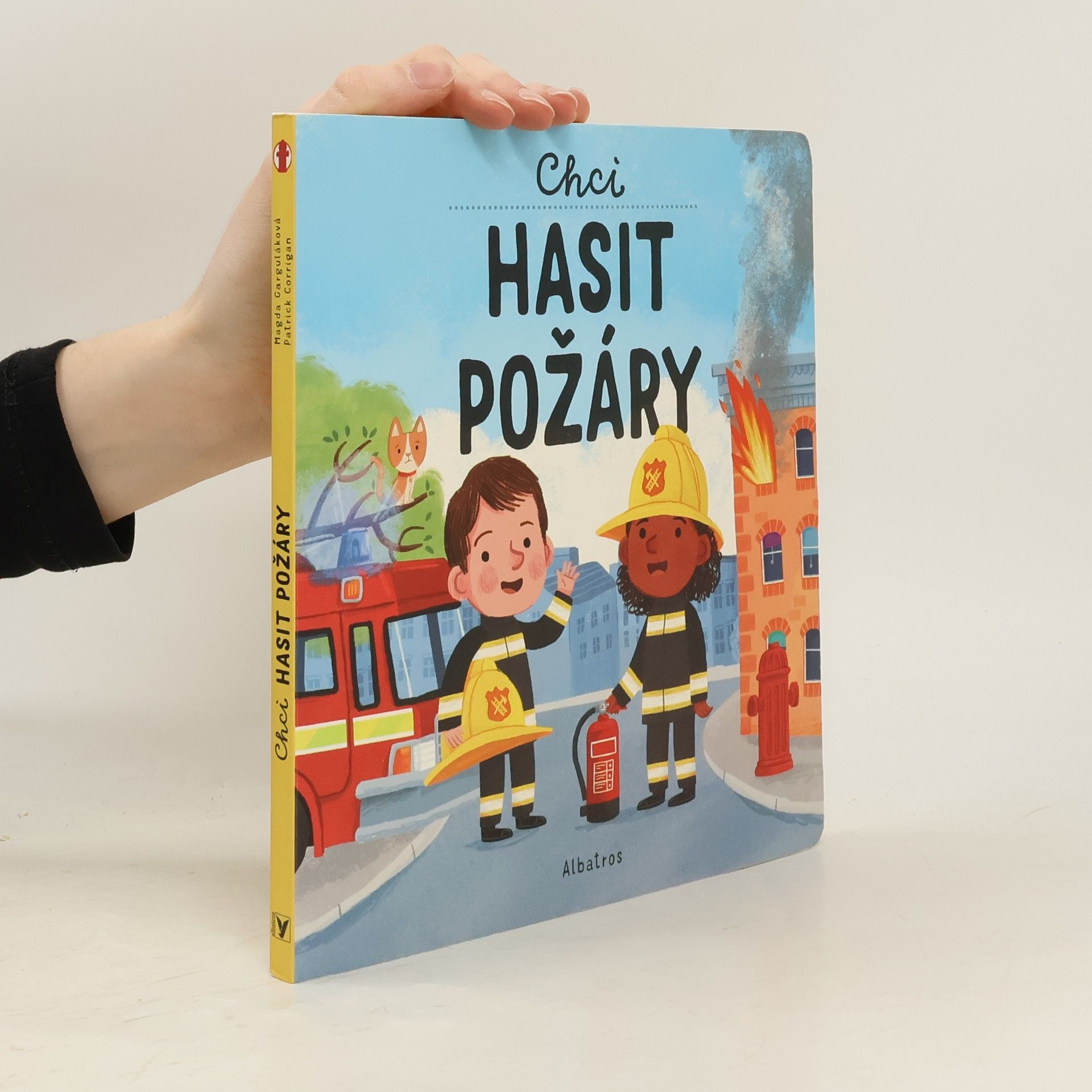 Petr Kovář Chci hasit požáry