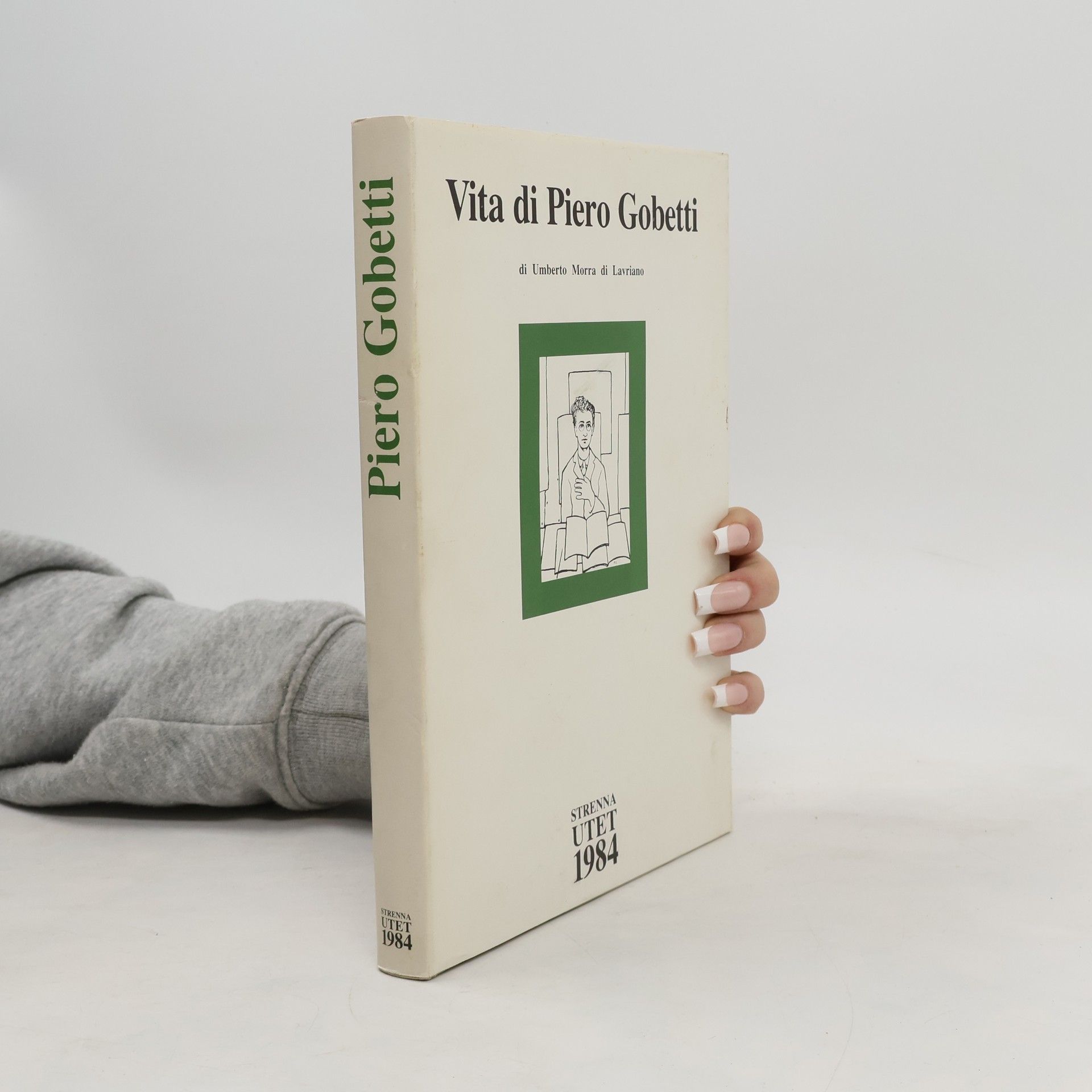 Umberto Morra Di Lavriano Vita di Piero Gobetti