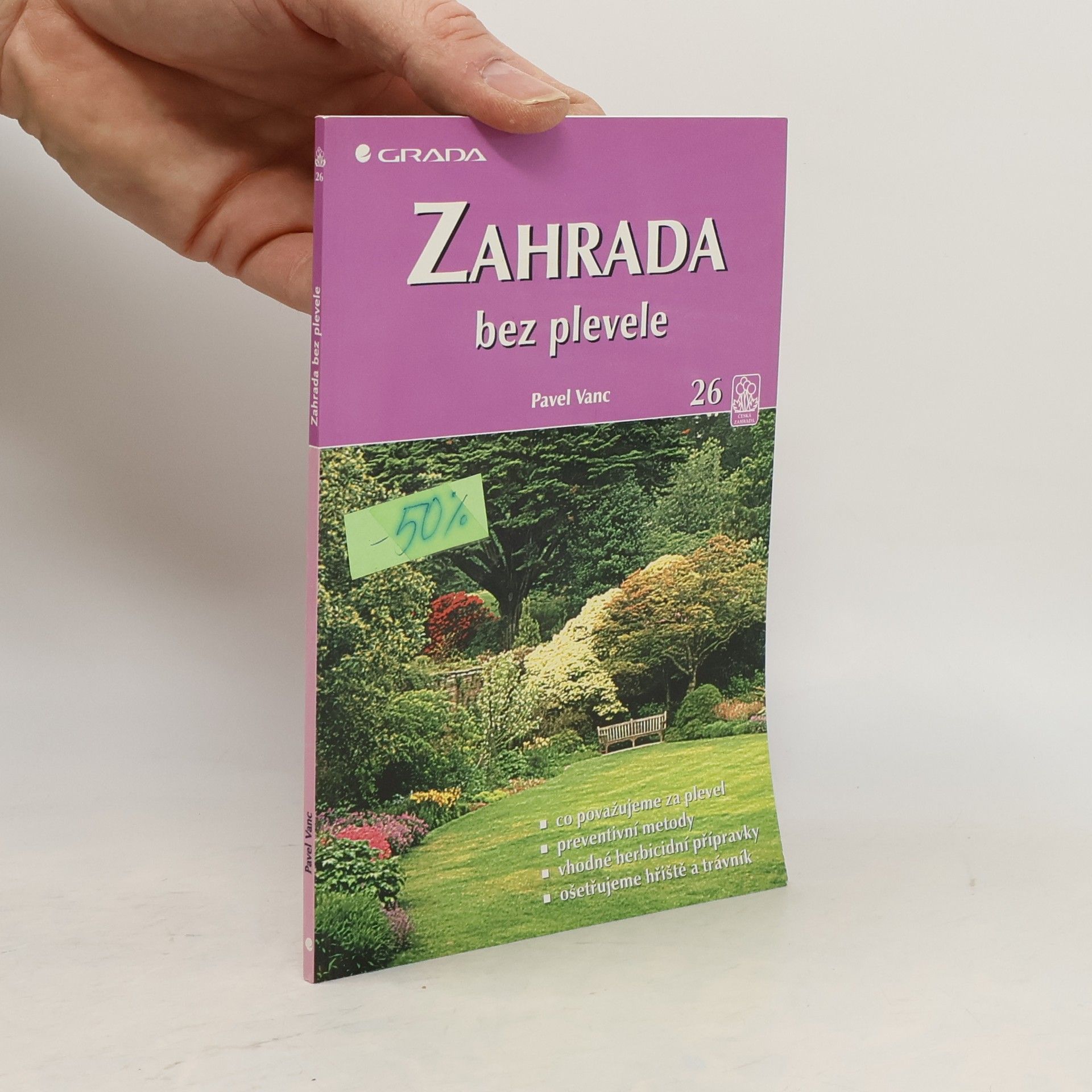 Pavel Vanc Zahrada bez plevele