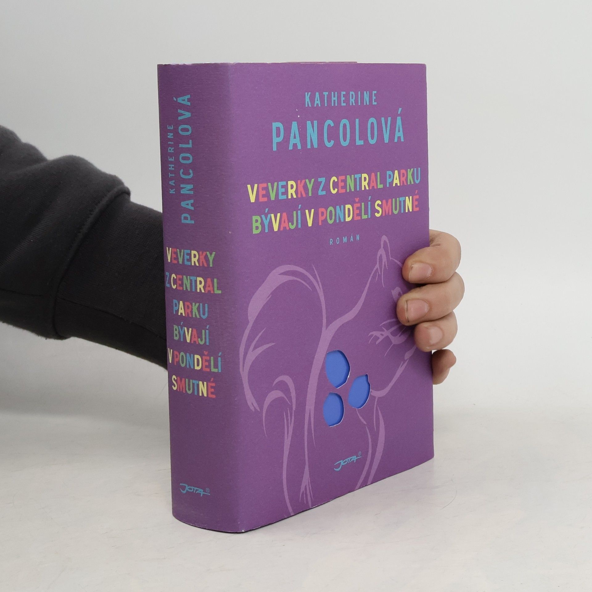 Katherine Pancol Veverky z Central Parku bývají v pondělí smutné