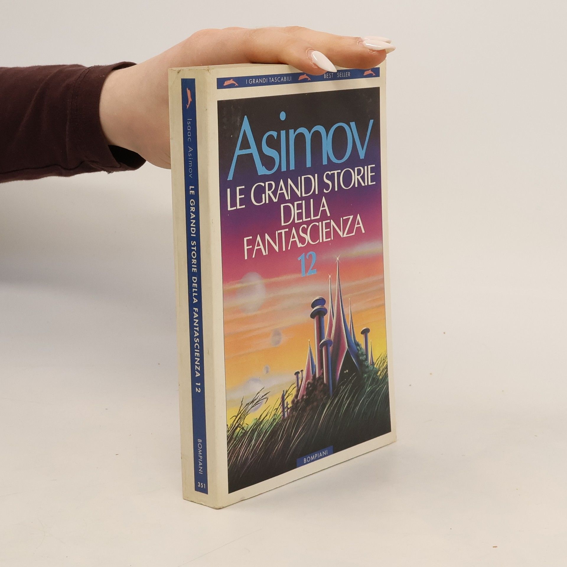 Isaac Asimov Le grandi storie della fantascienza