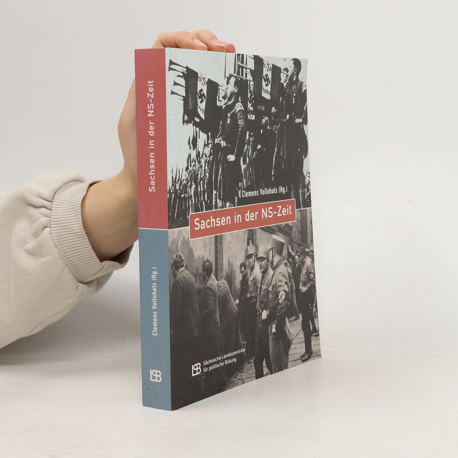 Clemens Vollnhals Sachsen in der NS-Zeit