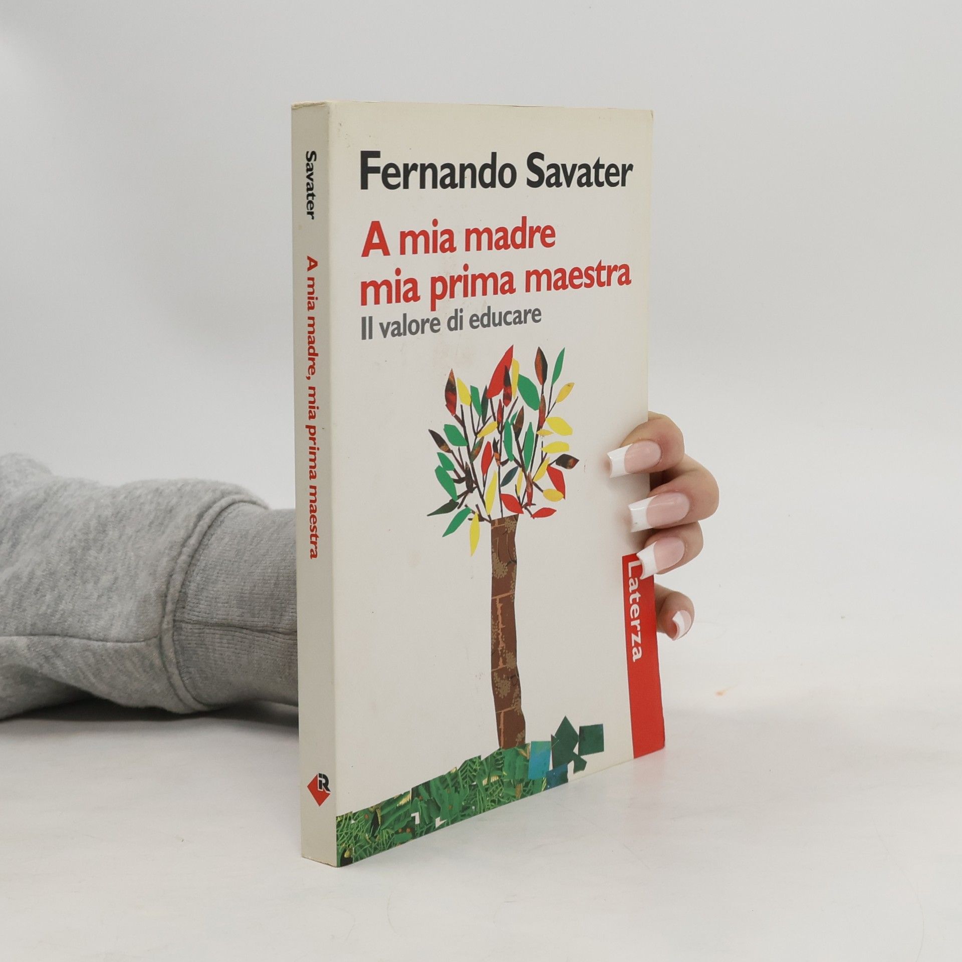 Fernando Savater A mia madre mia prima maestra
