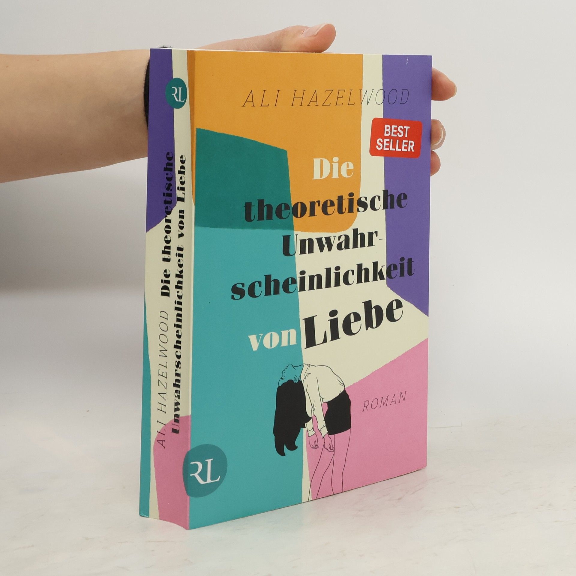 Ali Hazelwood Die theoretische Unwahrscheinlichkeit von Liebe