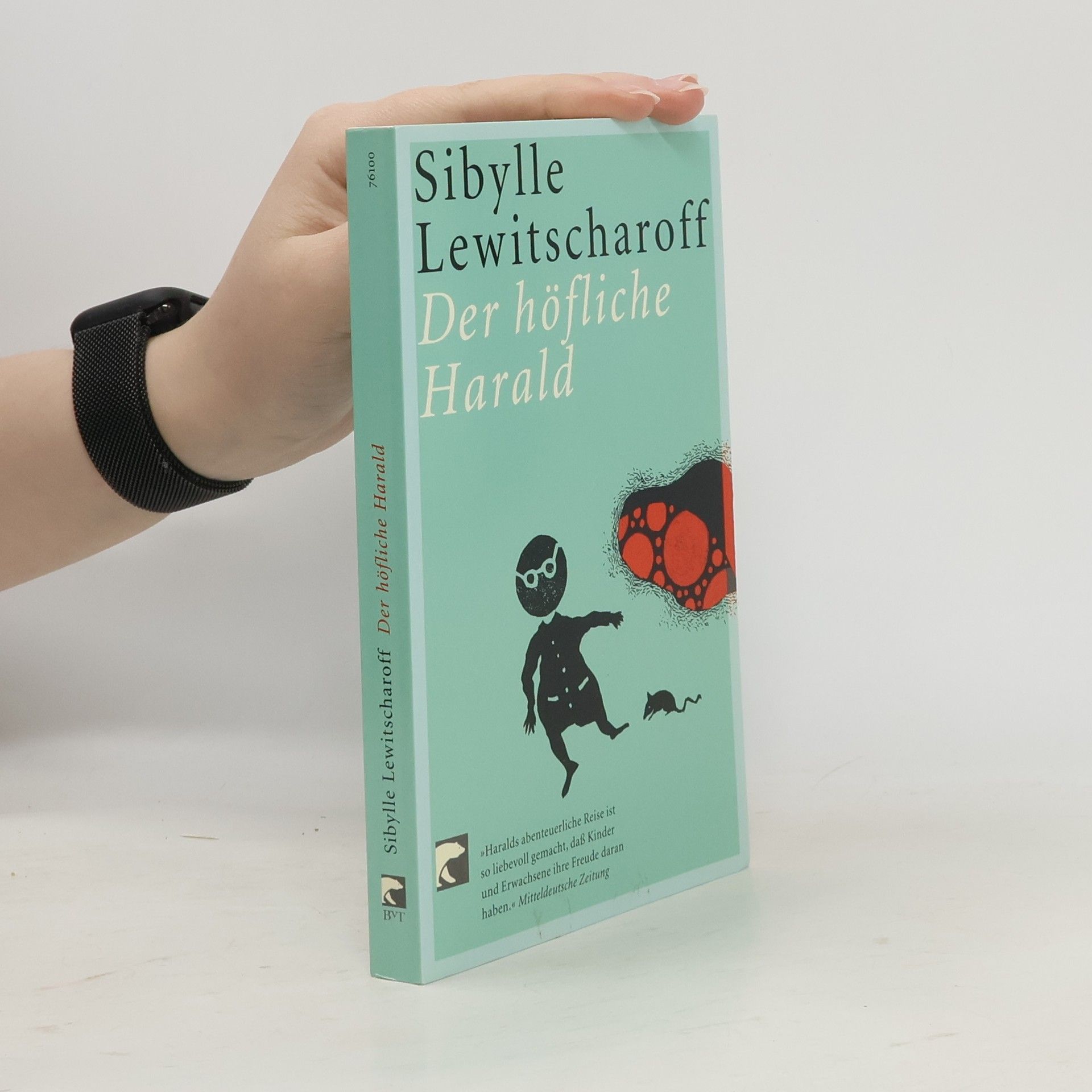 Sibylle Lewitscharoff Der höfliche Harald