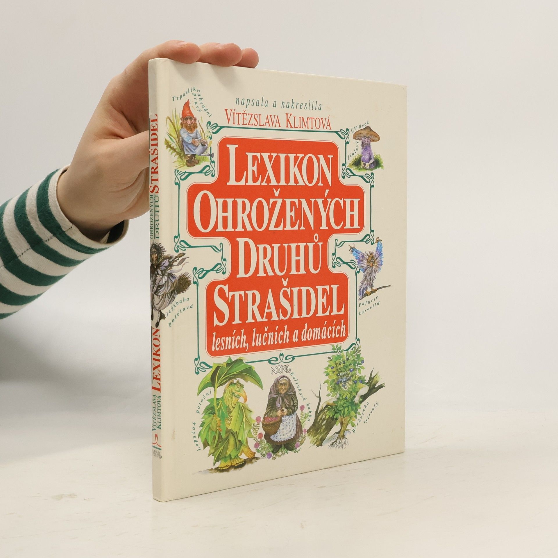 Vítězslava Klimtová Lexikon ohrožených druhů strašidel lesních, lučních a domácích