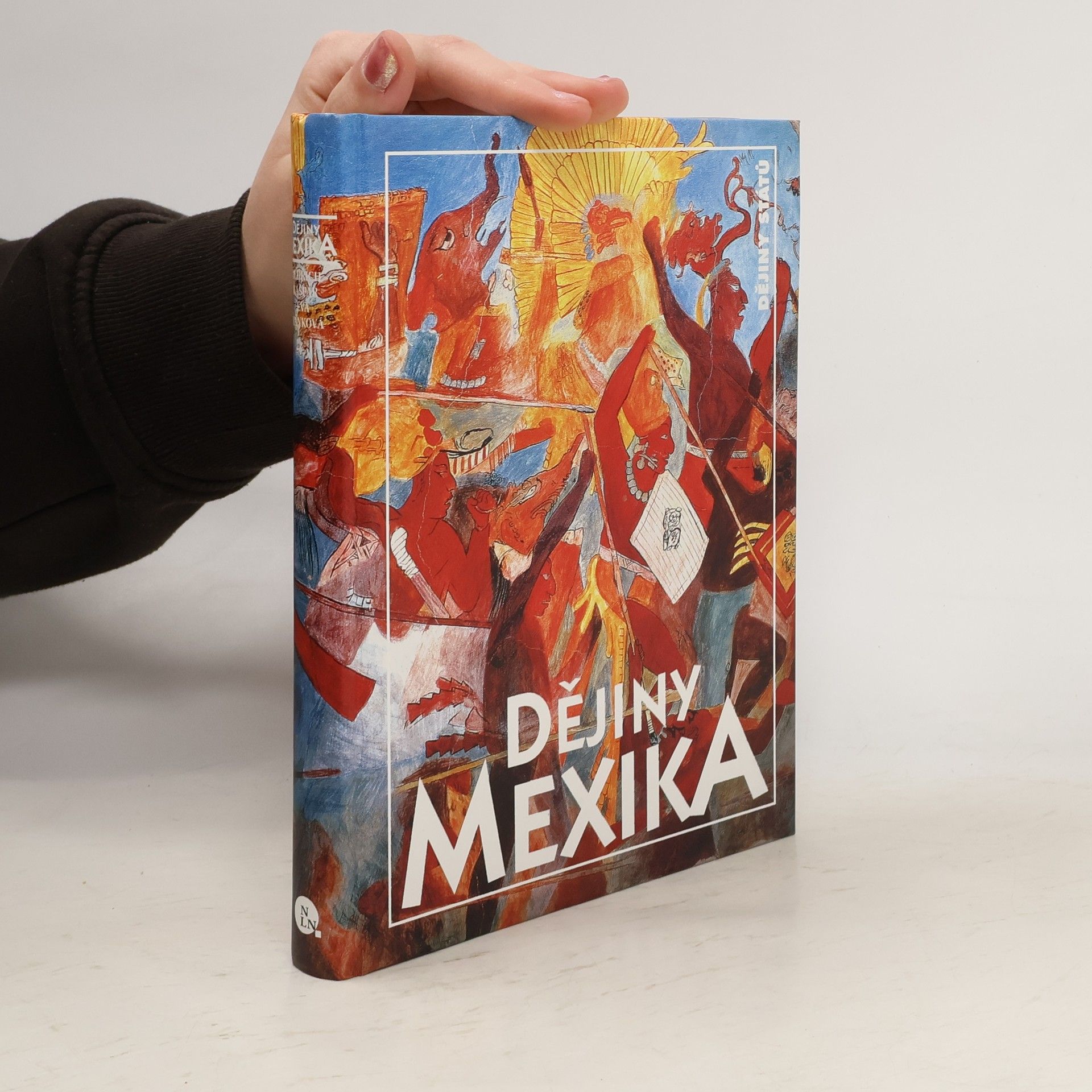 Oldřich Kašpar Dějiny Mexika