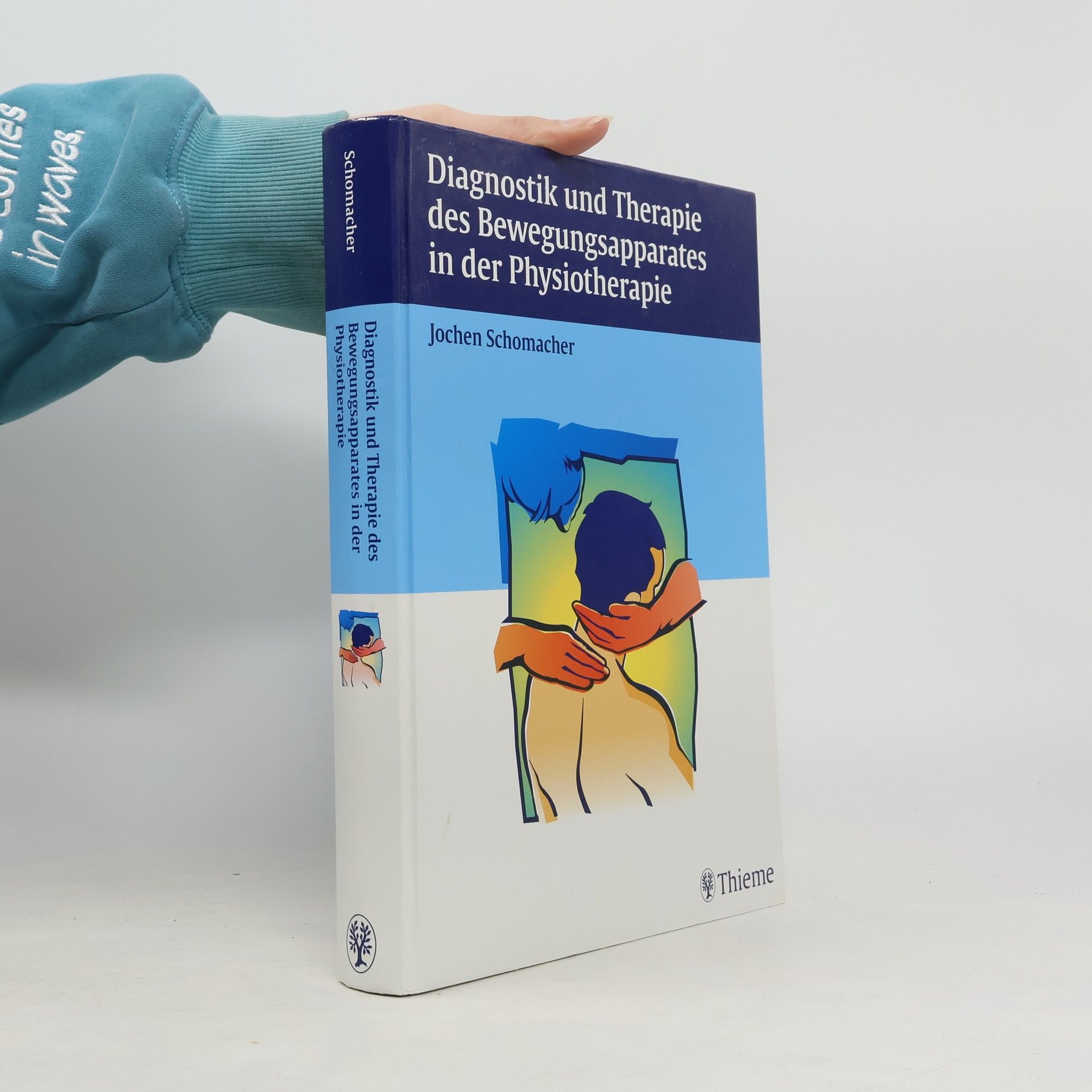 Diagnostik und Therapie des Bewegungsapperates in der Physiotherapie