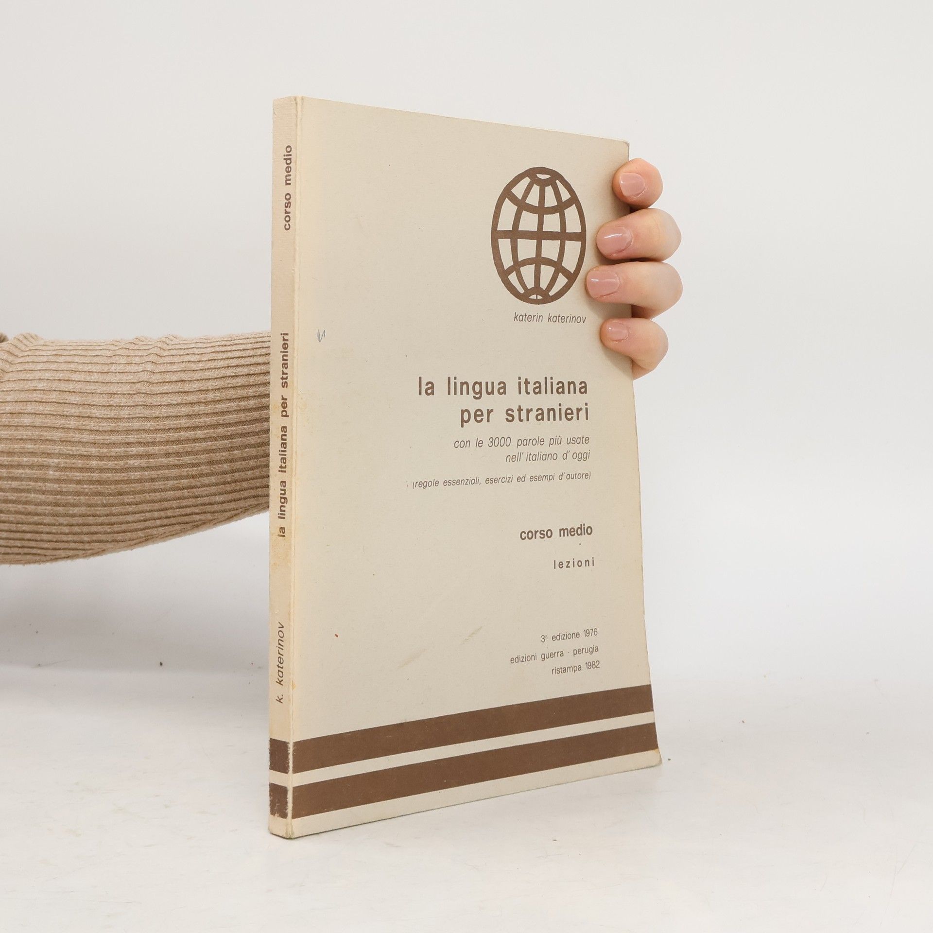 Autorenkollektiv La lingua italiana per stranieri