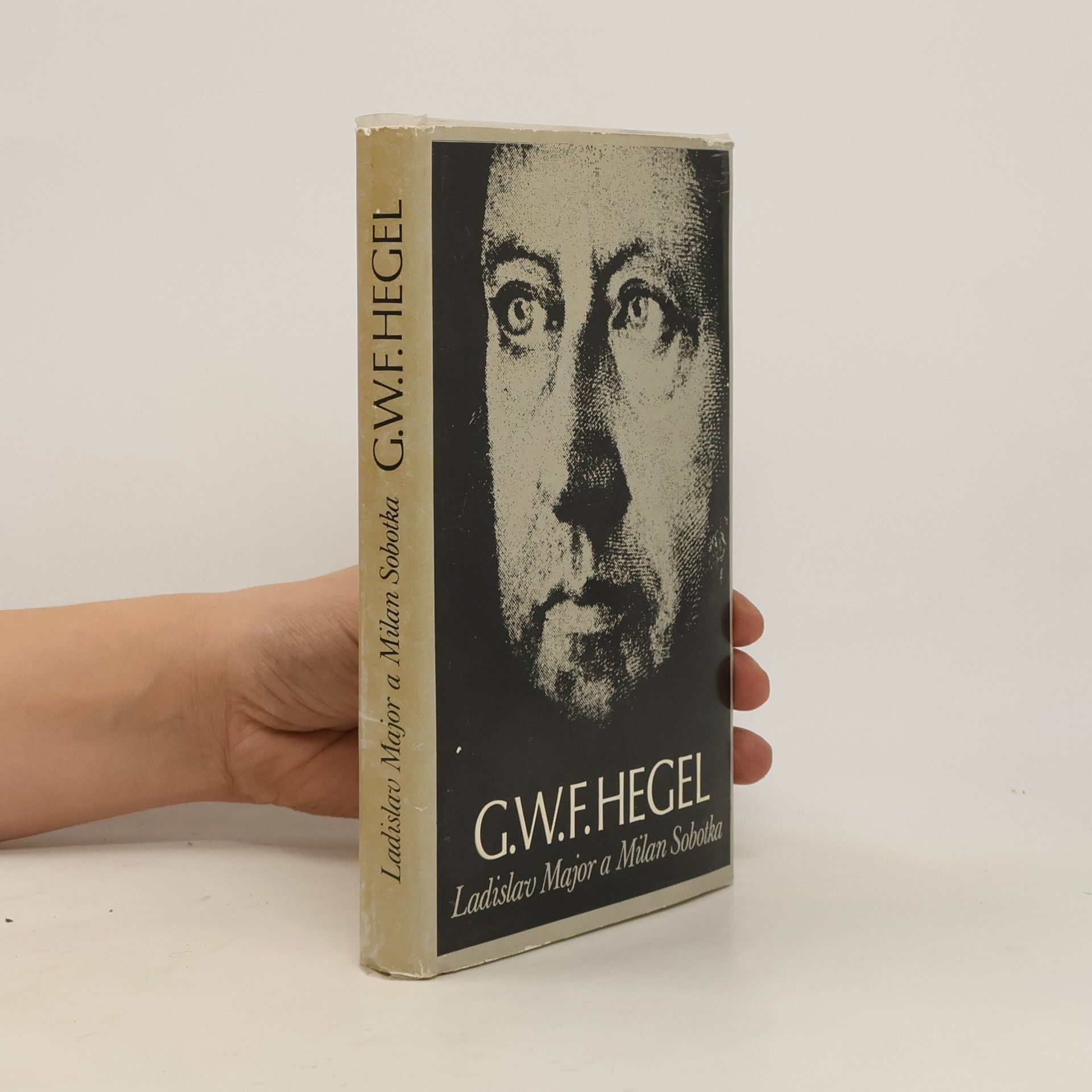 Ladislav Major G. W. F. Hegel. Život a dílo