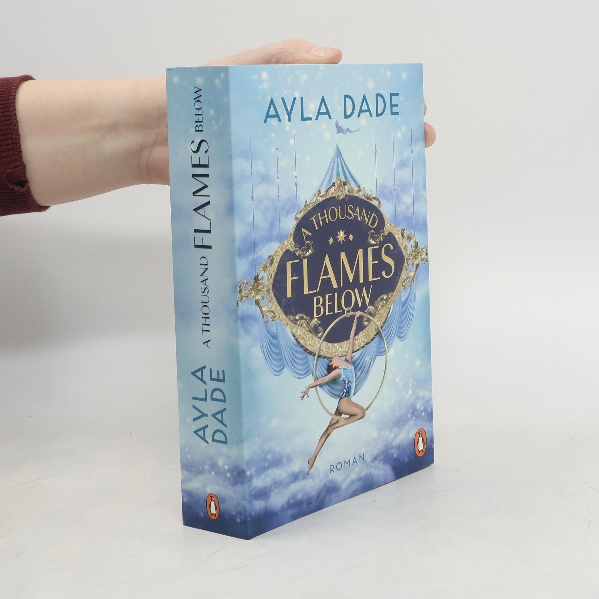 Ayla Dade A Thousand Flames Below