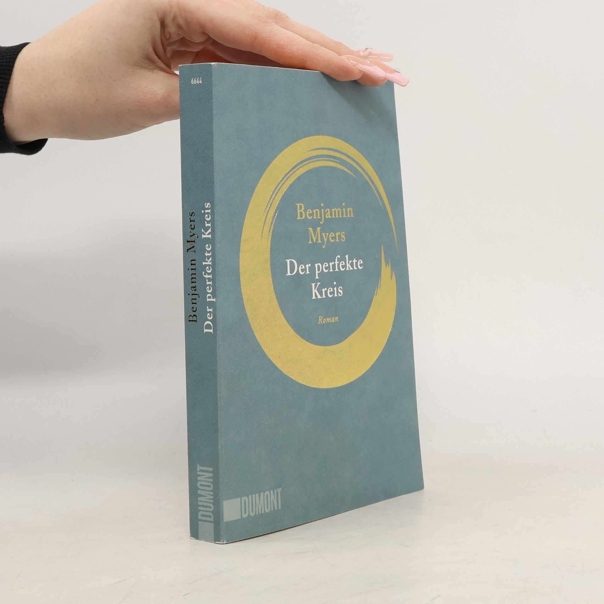 Ben Myers Der perfekte Kreis