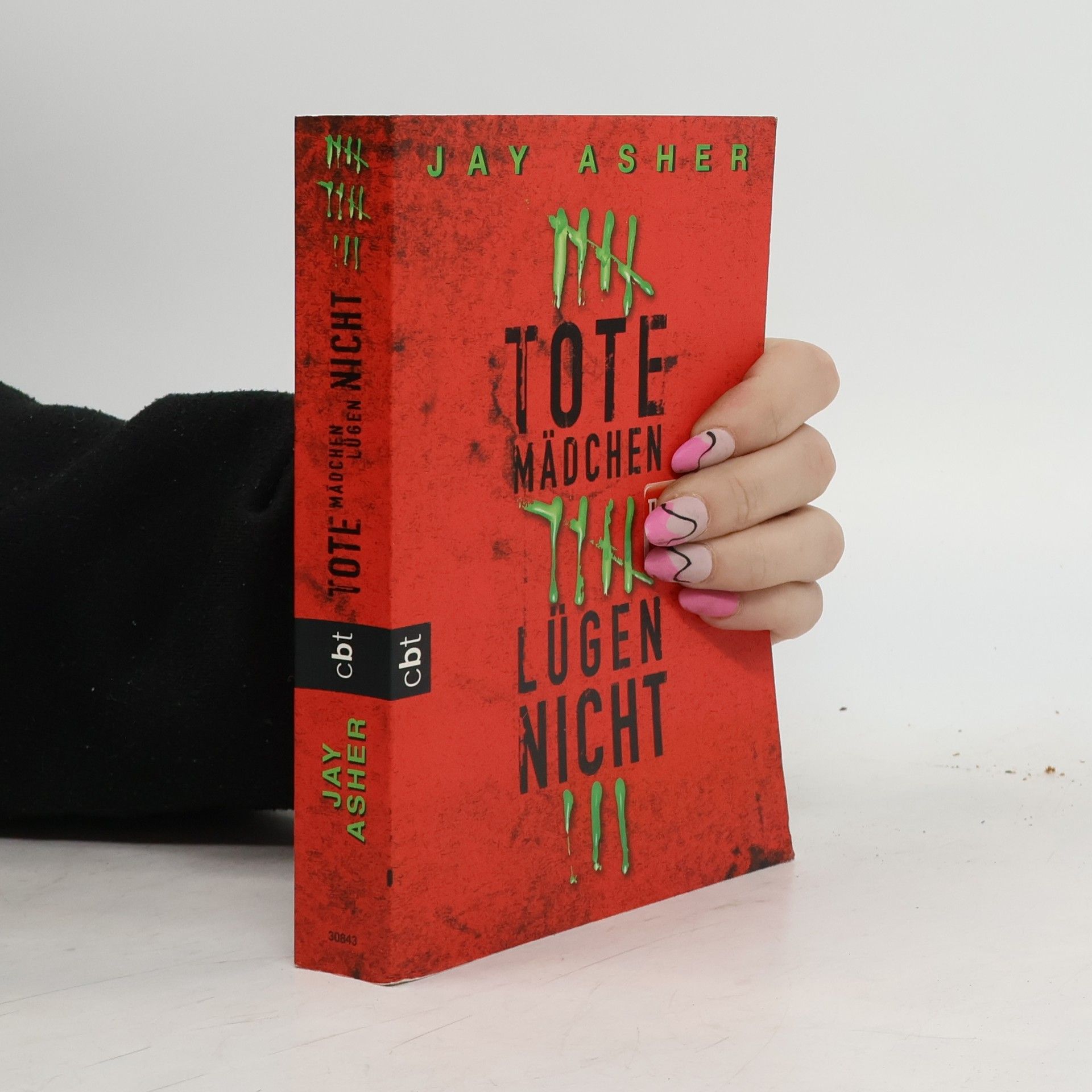 Jay Asher Tote Mädchen lügen nicht