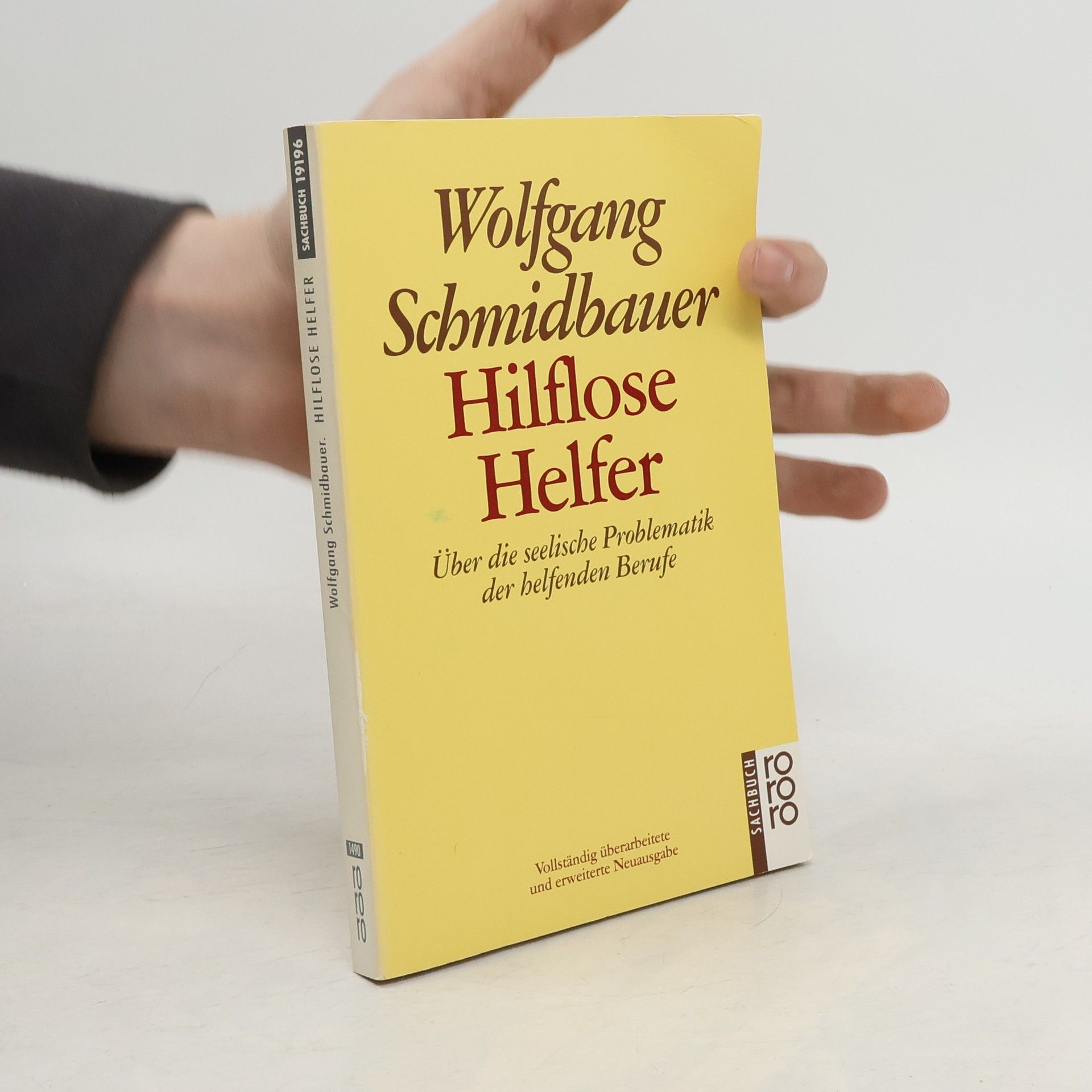 Wolgang Schmidbauer Hilflose Helfer