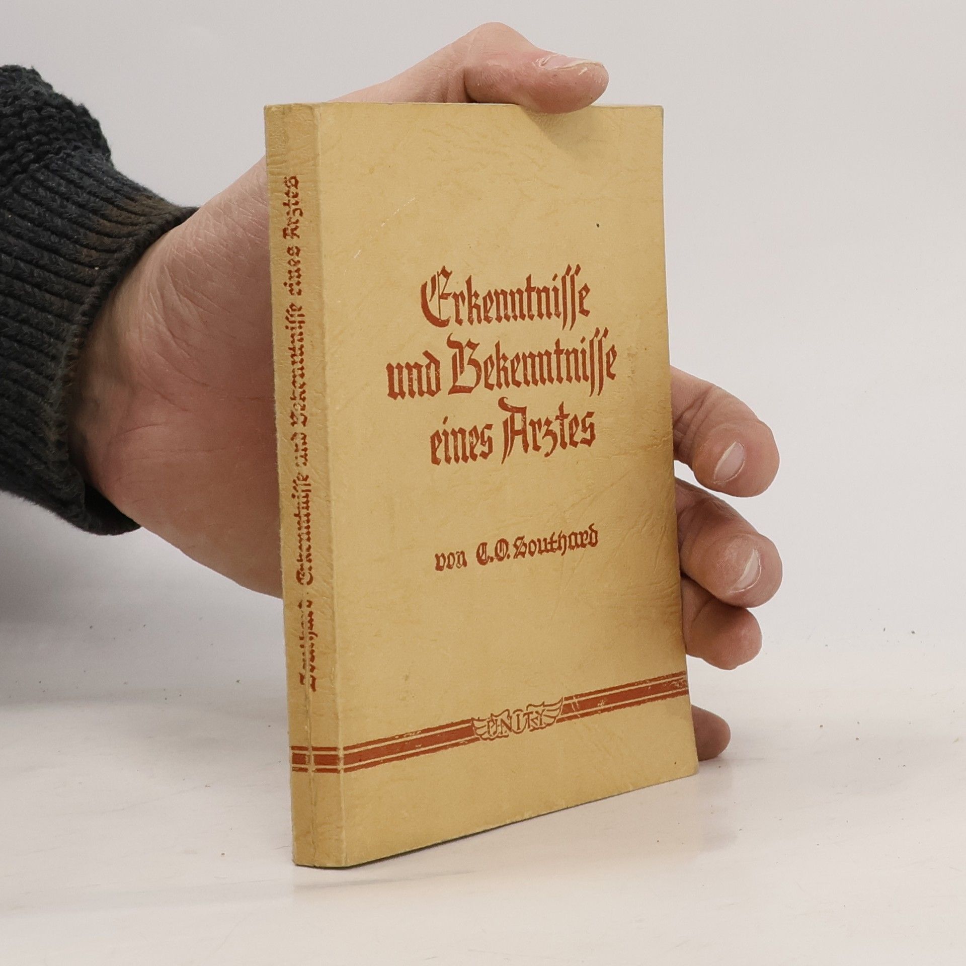 C. O. Southard Erkenntnisse und Bekenntnisse eines Arztes