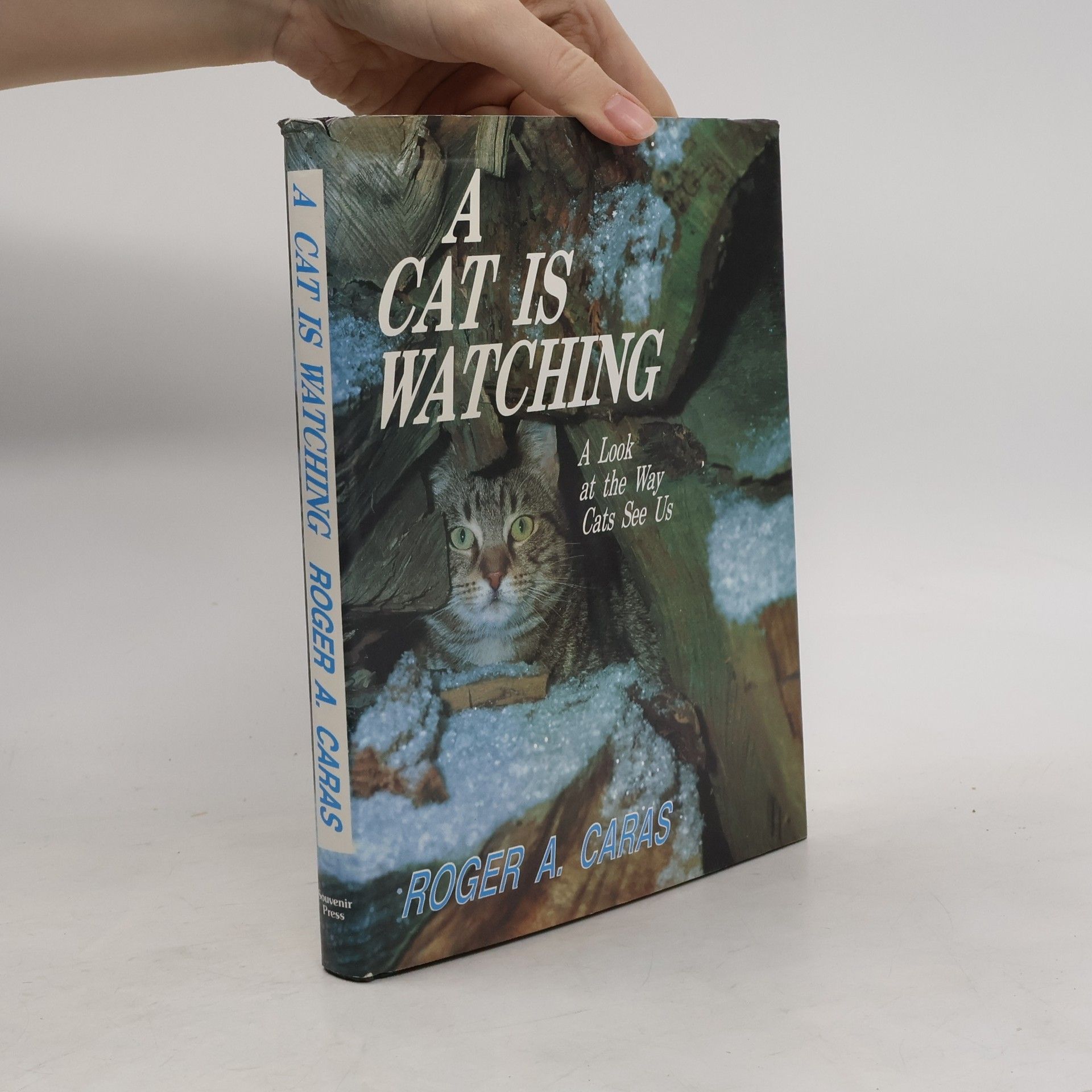 Roger A. Caras A Cat is Watching