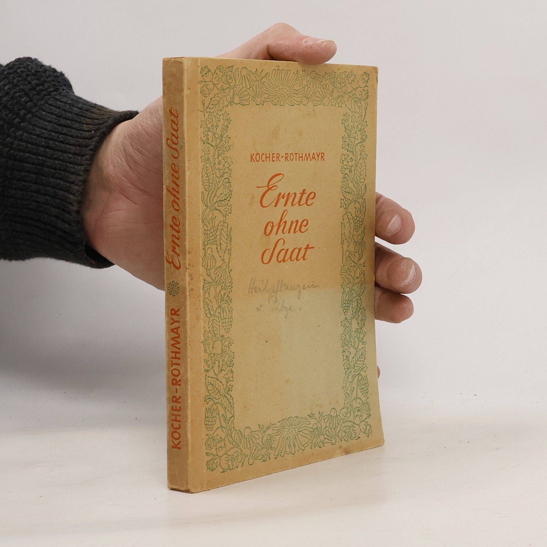 Hugo Kocher Ernte ohne Saat