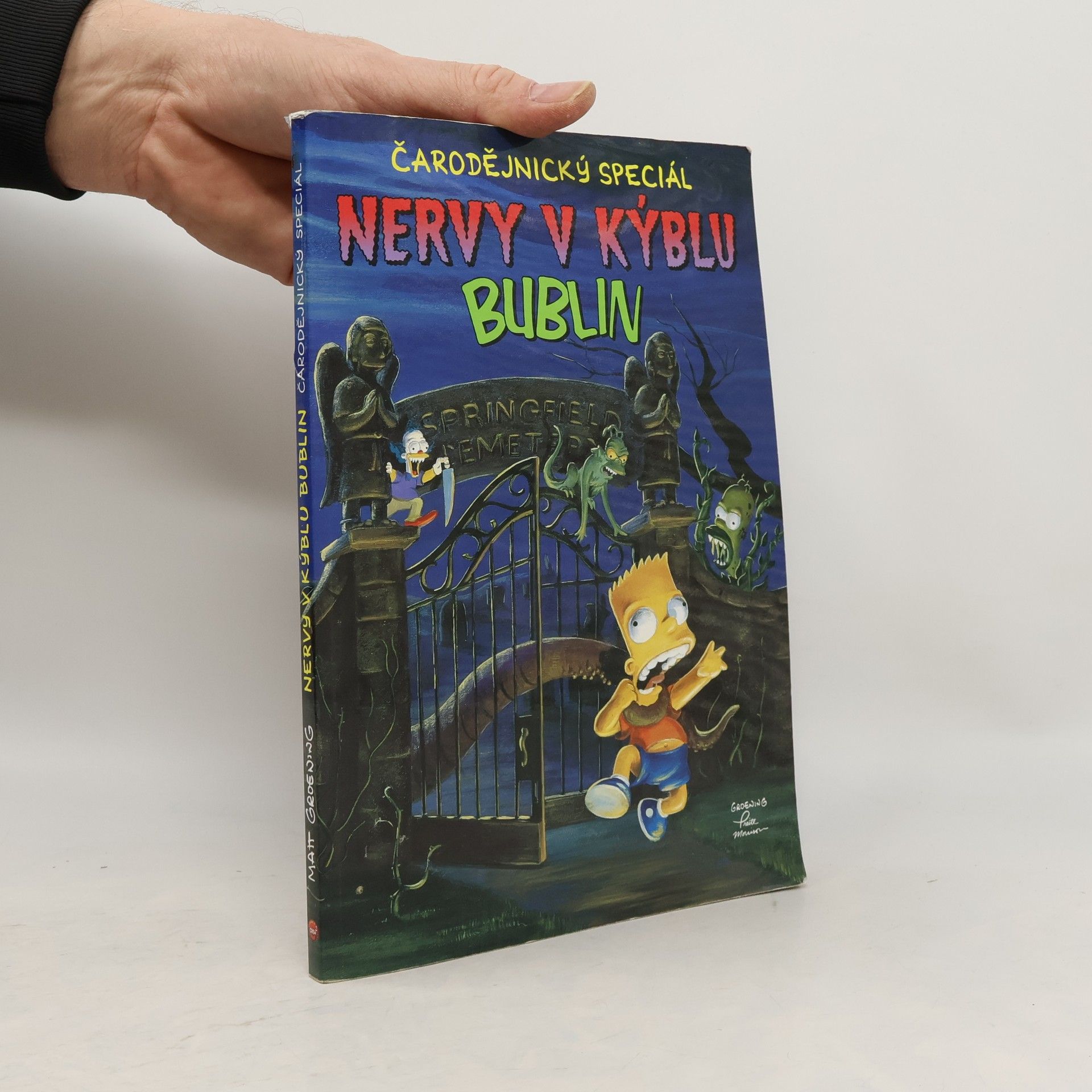 Matt Groening Nervy v kýblu bublin - čarodějnický speciál