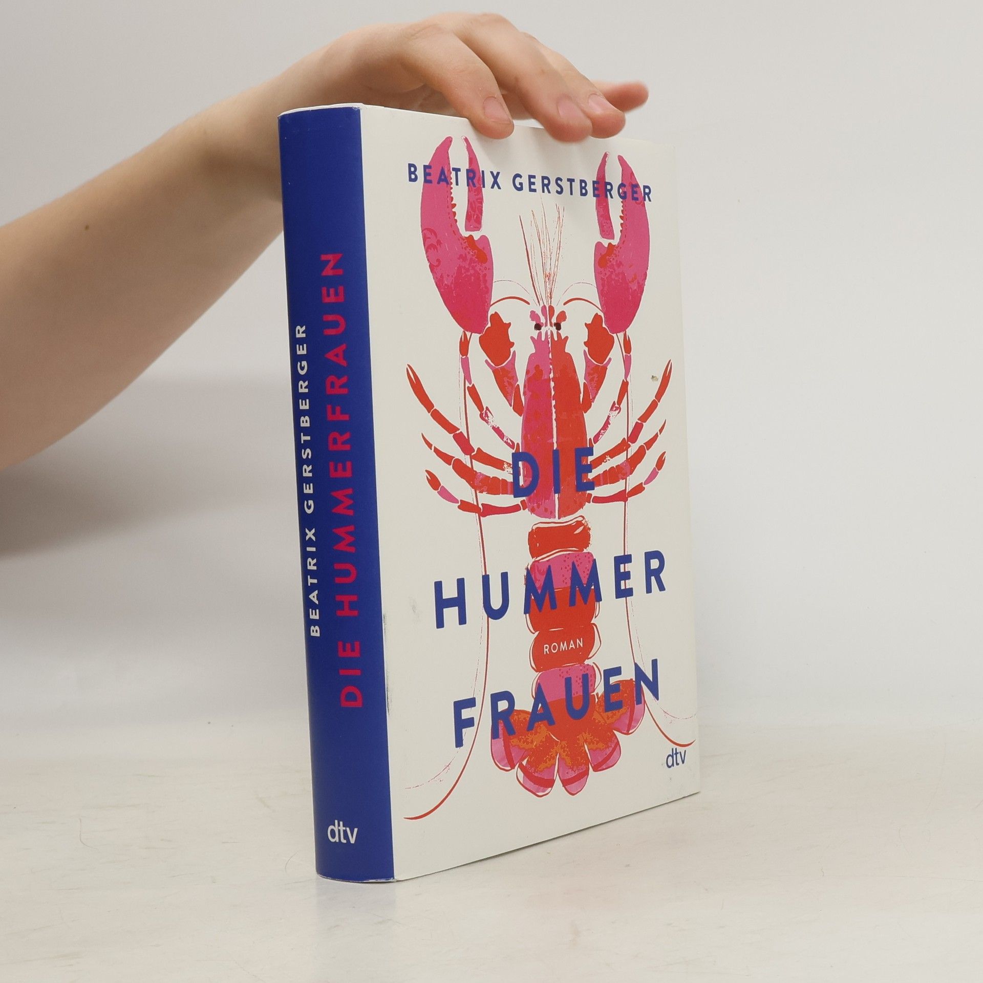 Beatrix Gerstberger Die Hummerfrauen