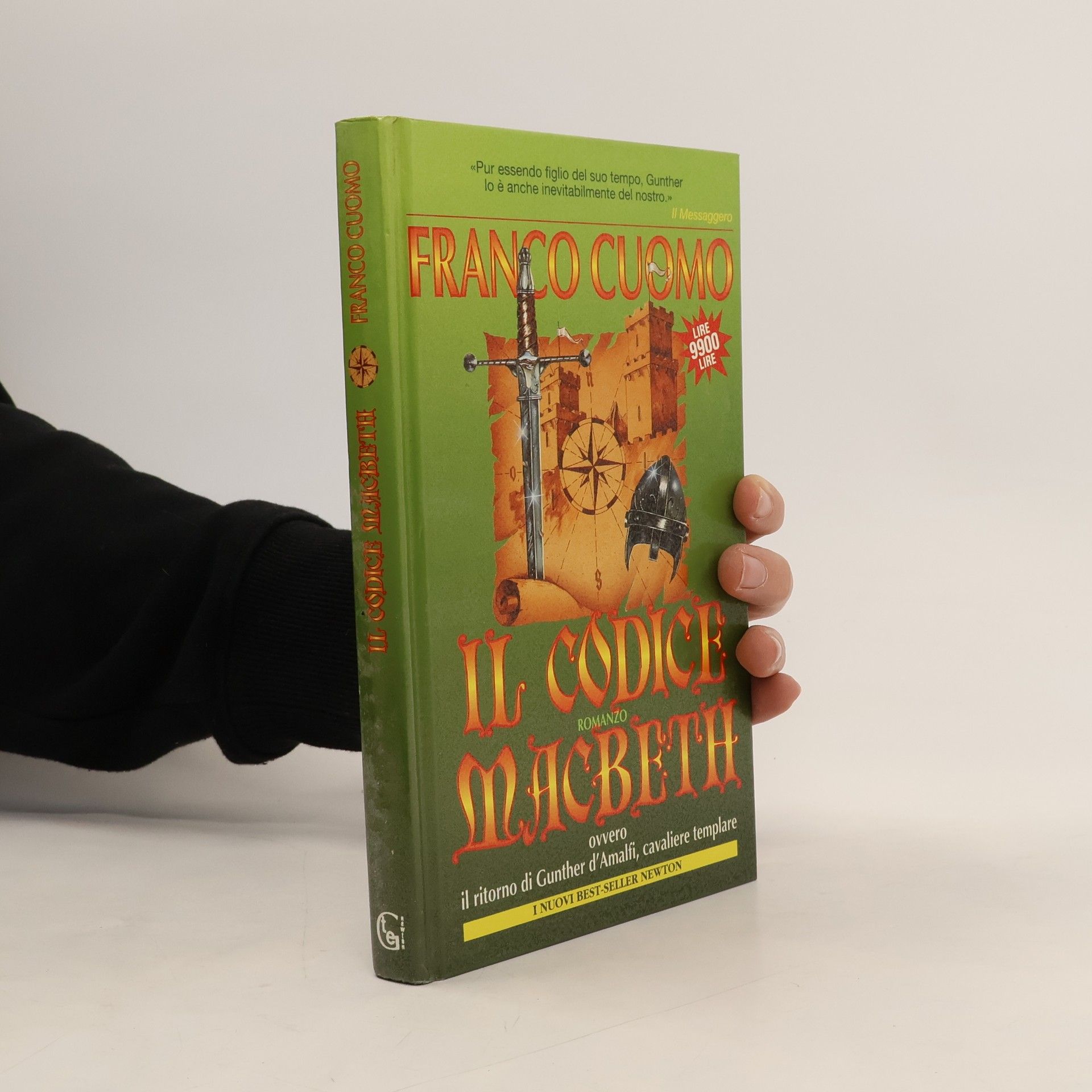 I nuovi best-seller: Il codice Macbeth, ovvero, il ritorno di Gunther d'Amalfi, cavaliere templare