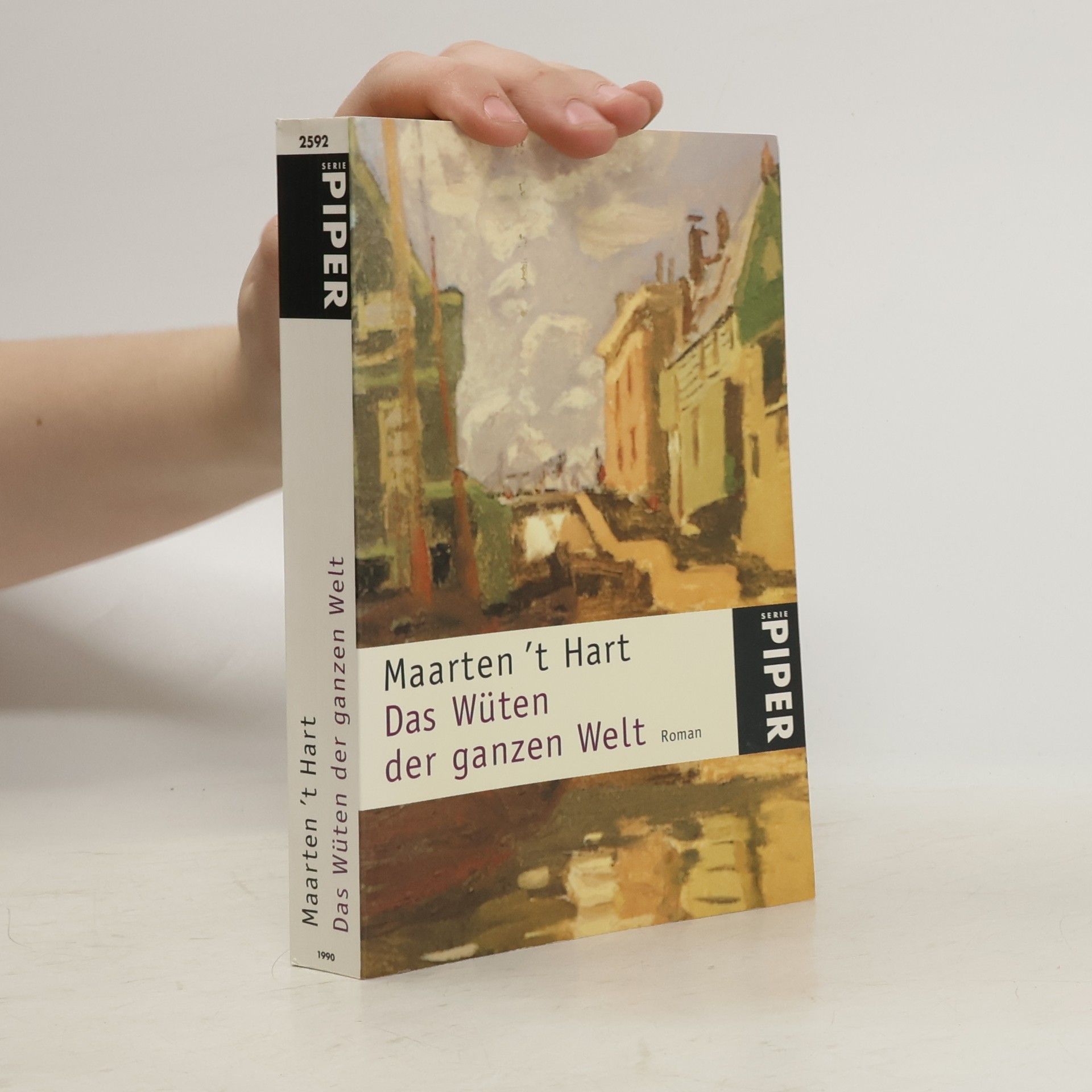 Martin Hart Das Wüten der ganzen Welt