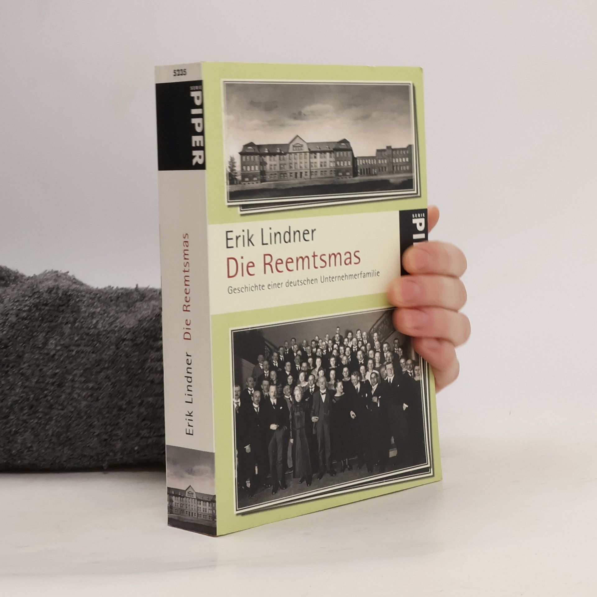 Erik Lindner Piper Taschenbuch - 5235: Die Reemtsmas