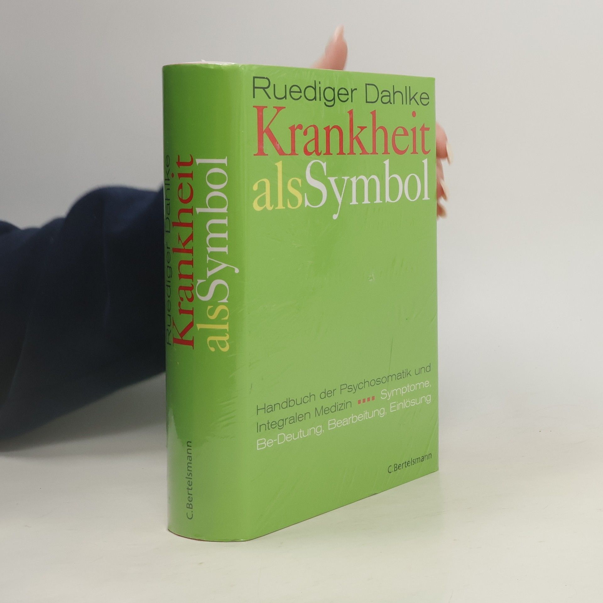 Ruediger Dahlke Krankheit als Symbol