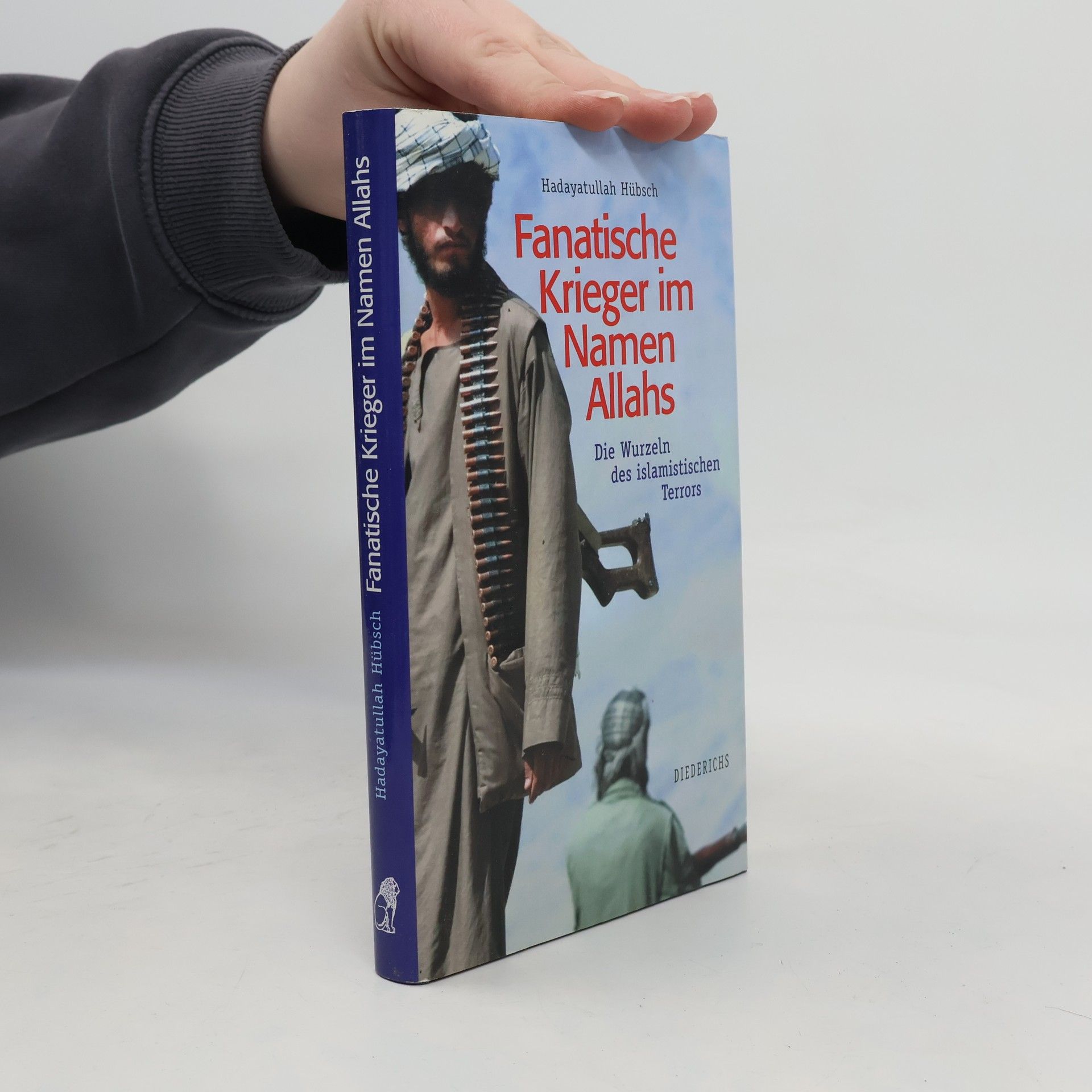 Hadayatullah Hübsch Fanatische Krieger im Namen Allahs