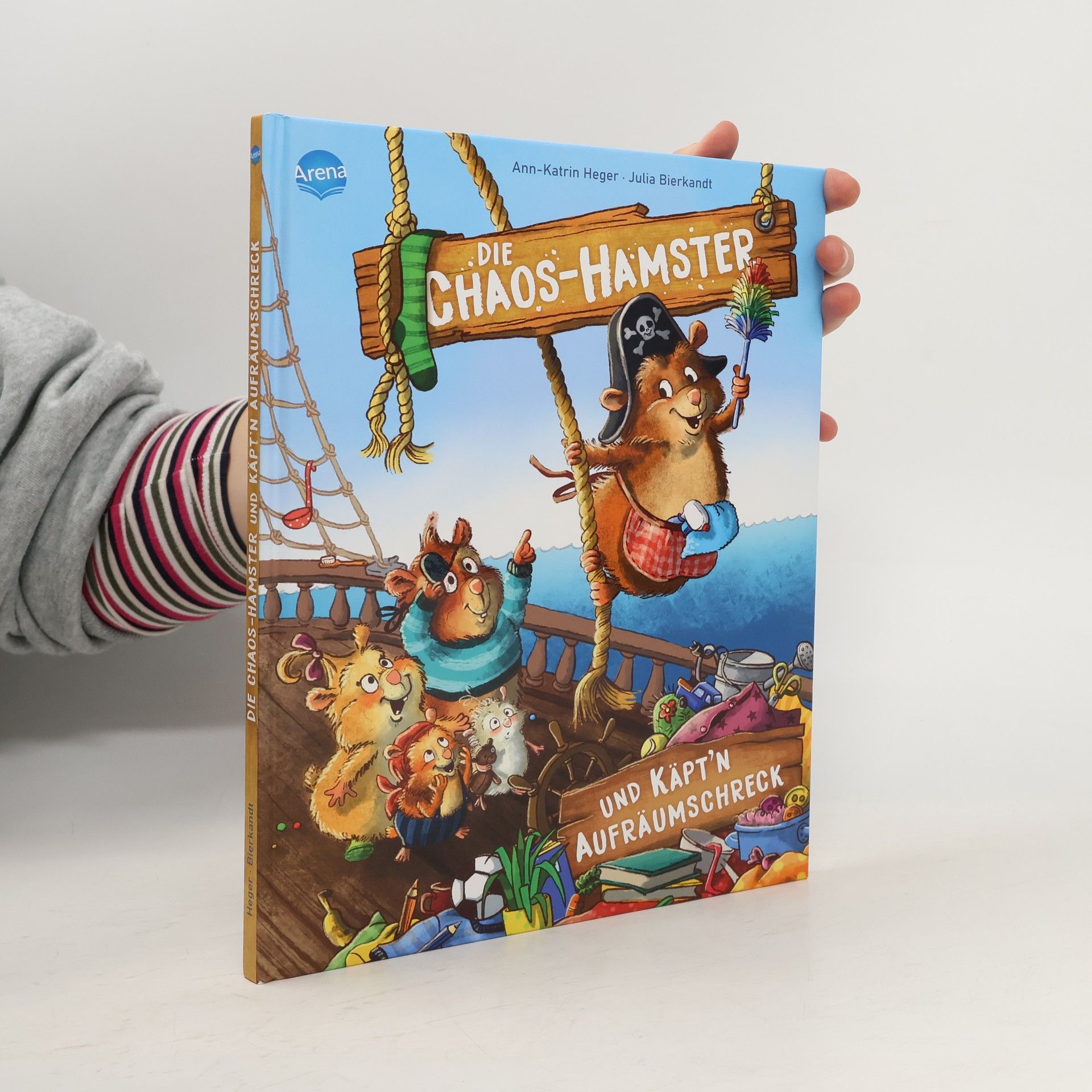 Ann-Katrin Heger Die Chaos-Hamster und Käpt'n Aufräumschreck