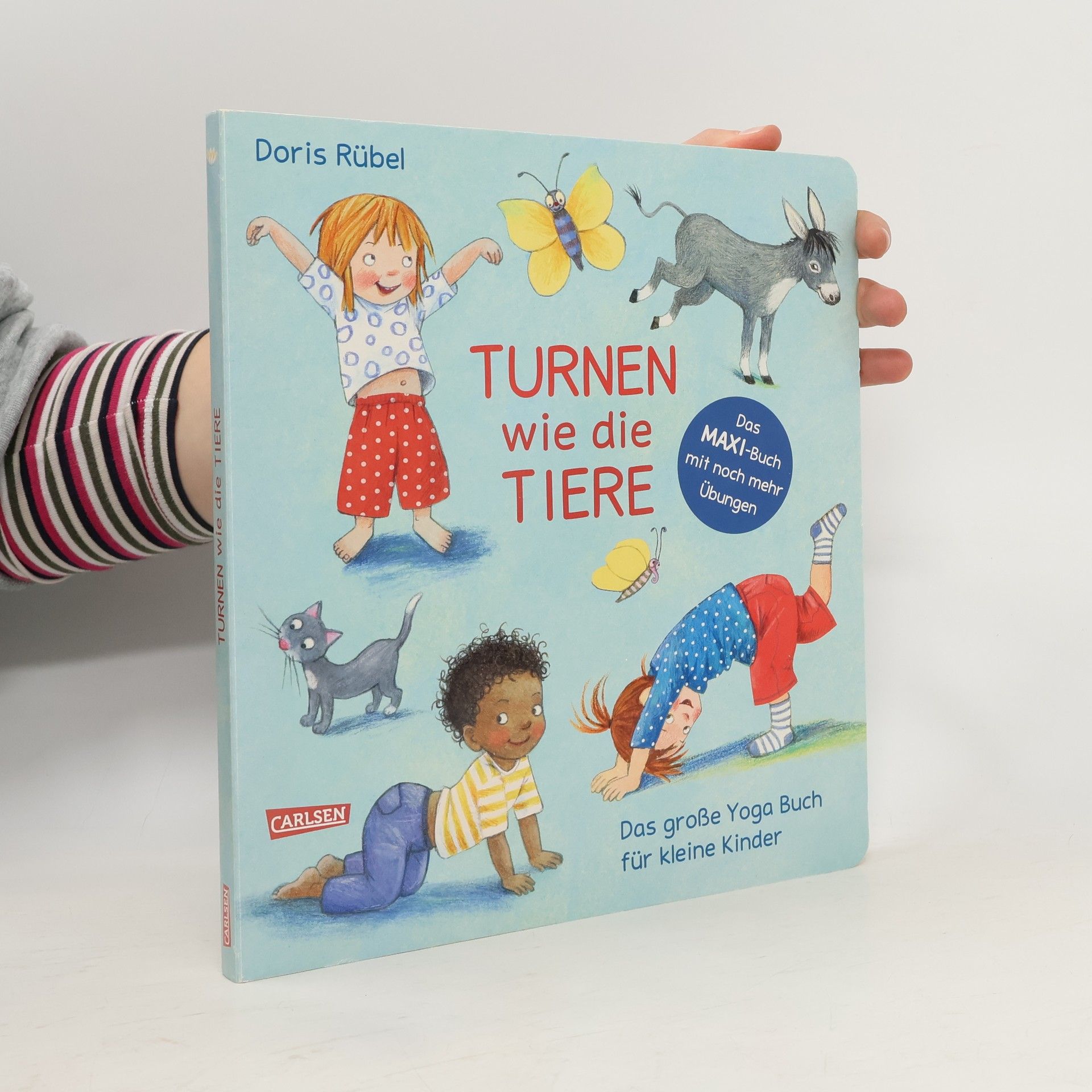 Doris Rübel Turnen wie die Tiere - Das große Yogabuch für kleine Kinder