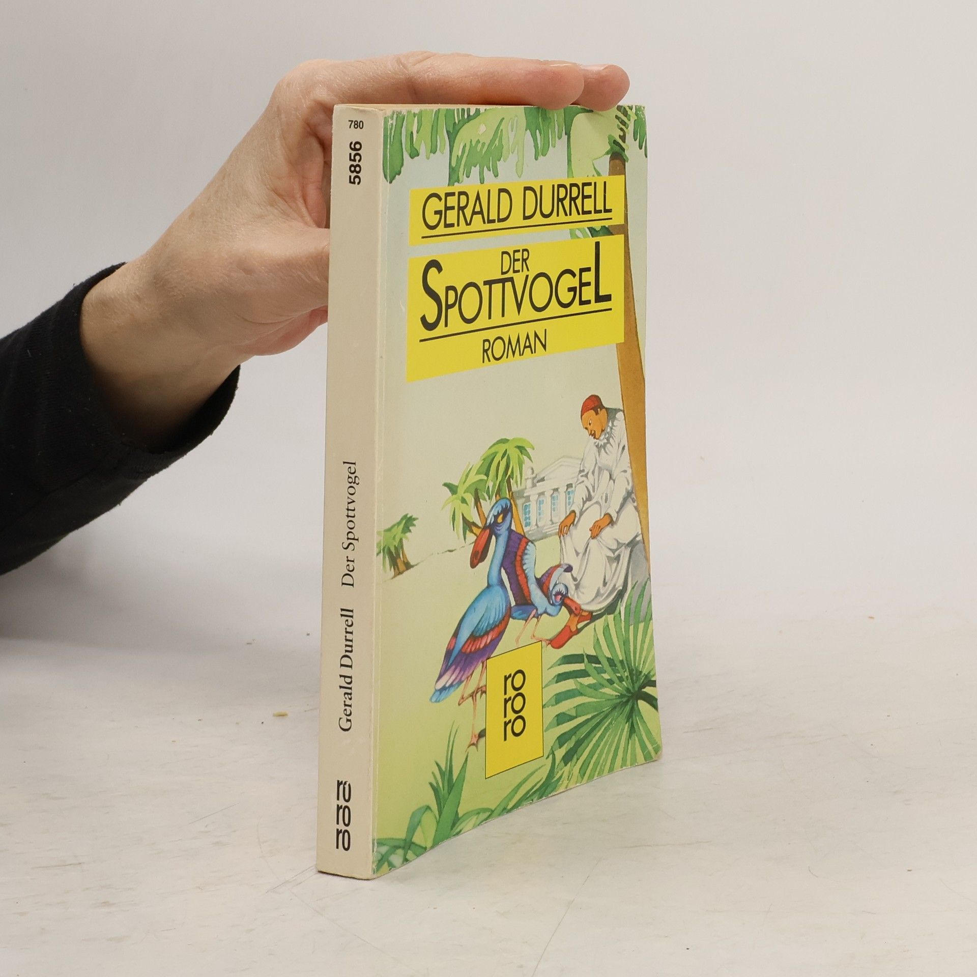 Gerald Durrell Der Spottvogel