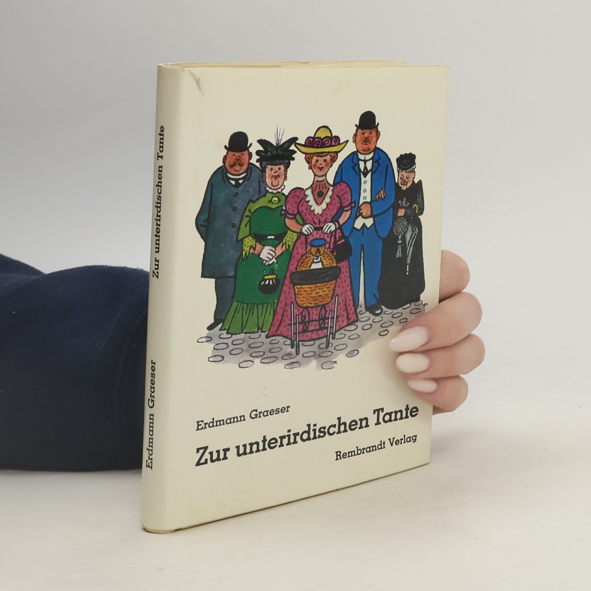 Erdmann Graeser Zur unterirdischen Tante