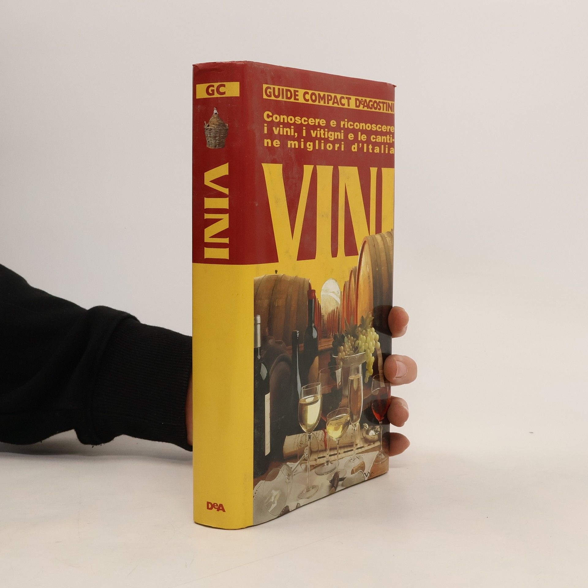 Giorgio Mistretta Vini. Conoscere e riconoscere i vini, i vitigni e le cantine migliori d'Italia