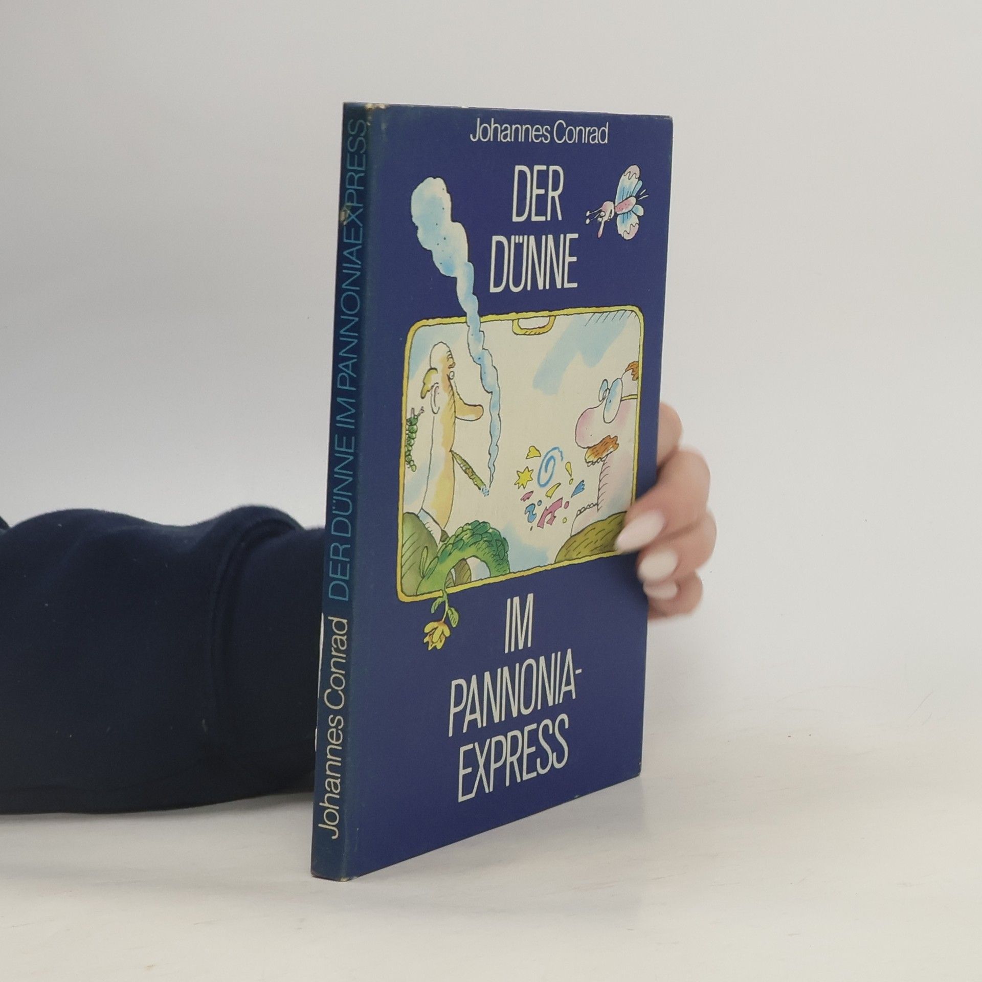 Johannes Conrad Der Dünne im Pannonia-Express