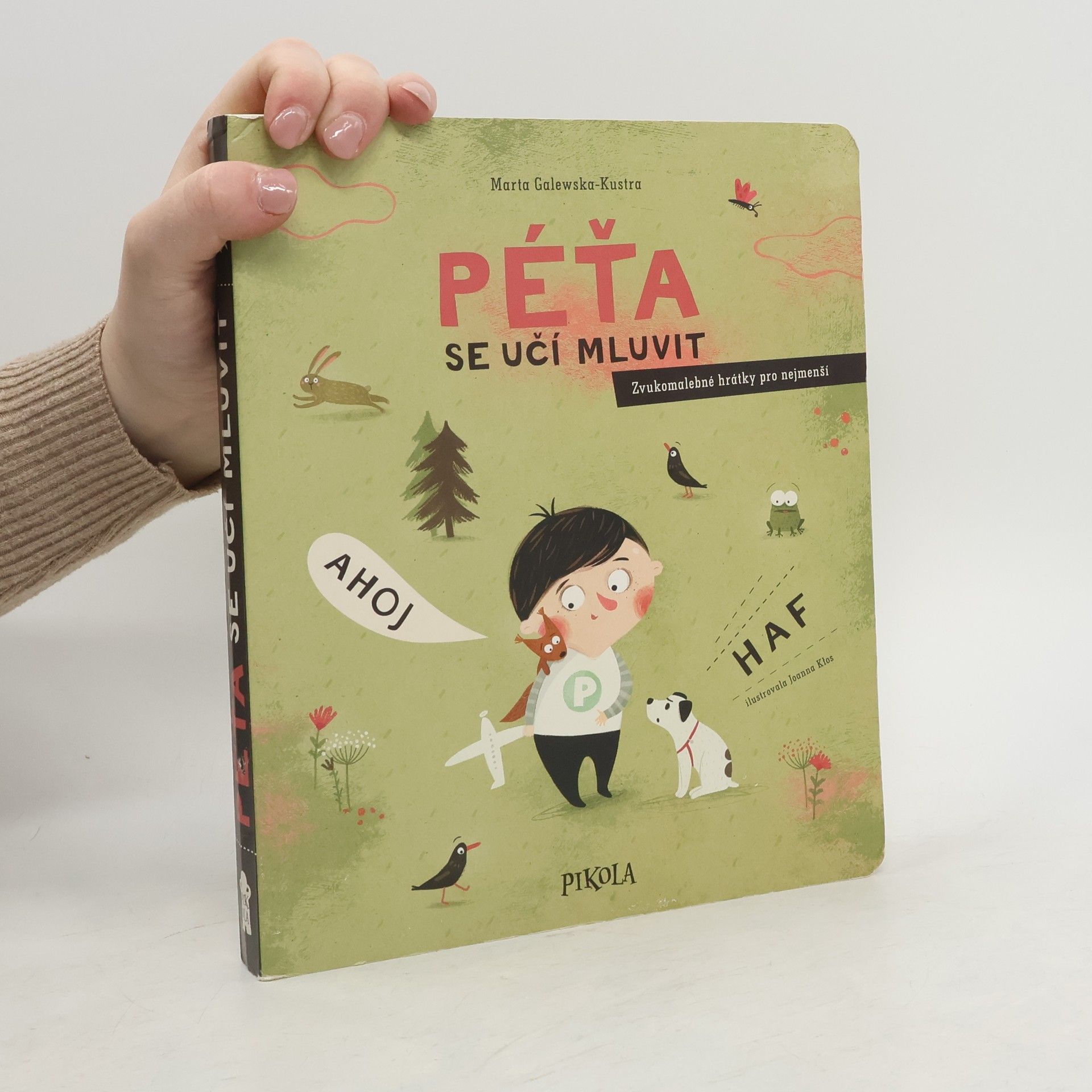 Péťa se učí mluvit. Zvukomalebné hrátky pro nejmenší