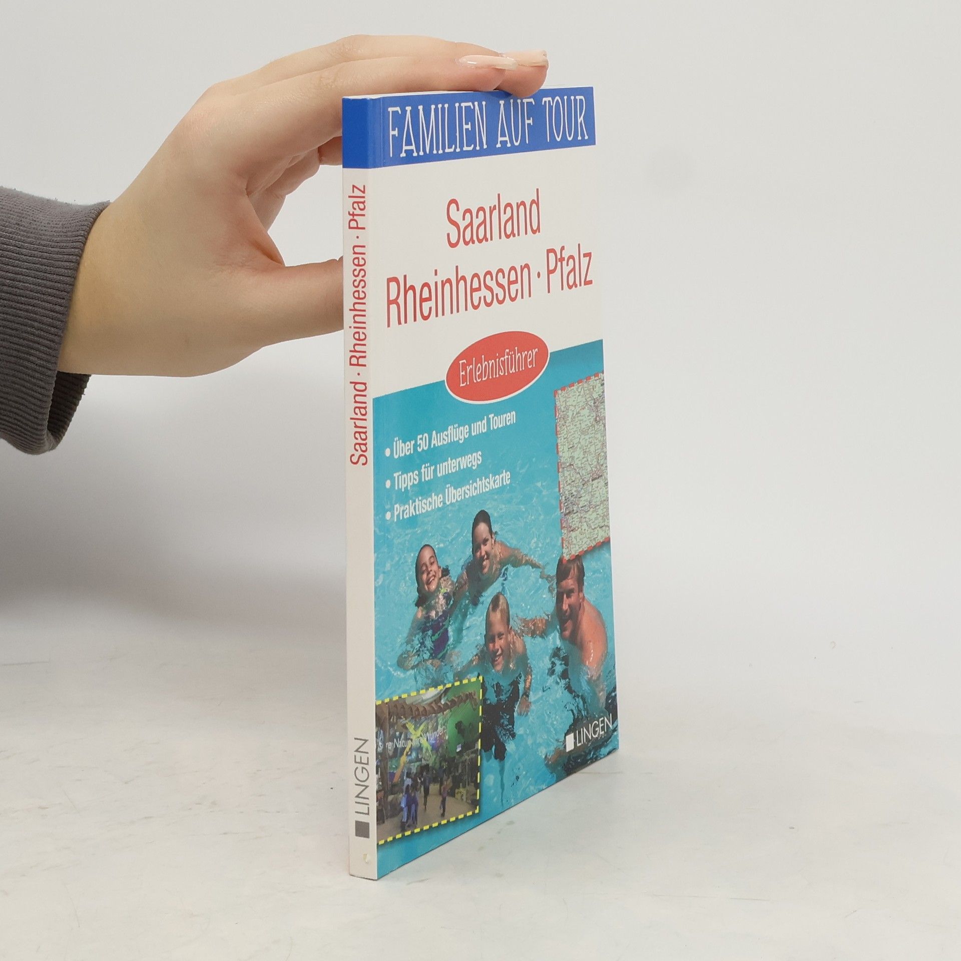 Kolektív autorov Familien auf Tour. Saarland. Rheinhessen. Pfalz