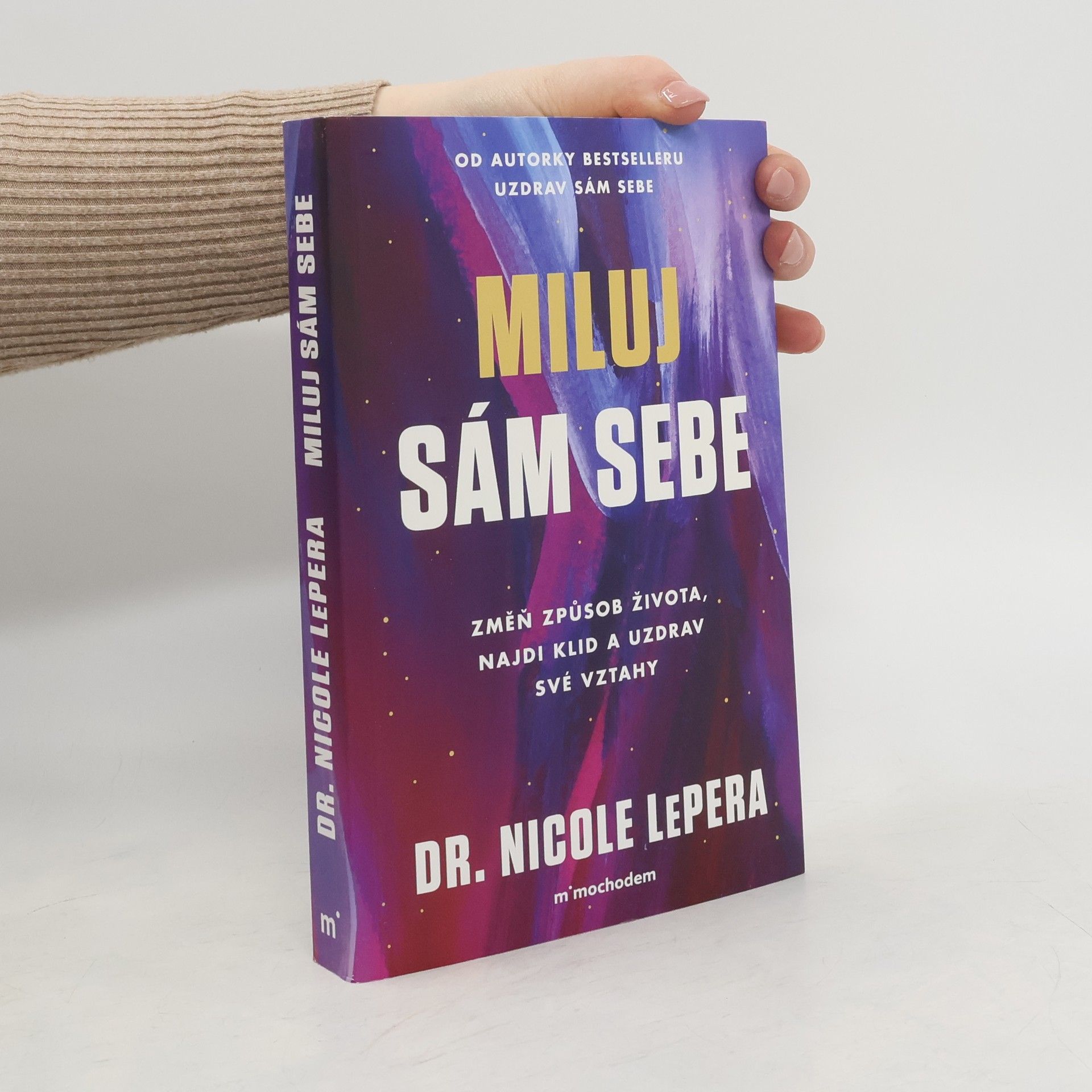 Nicole LePera Miluj sám sebe