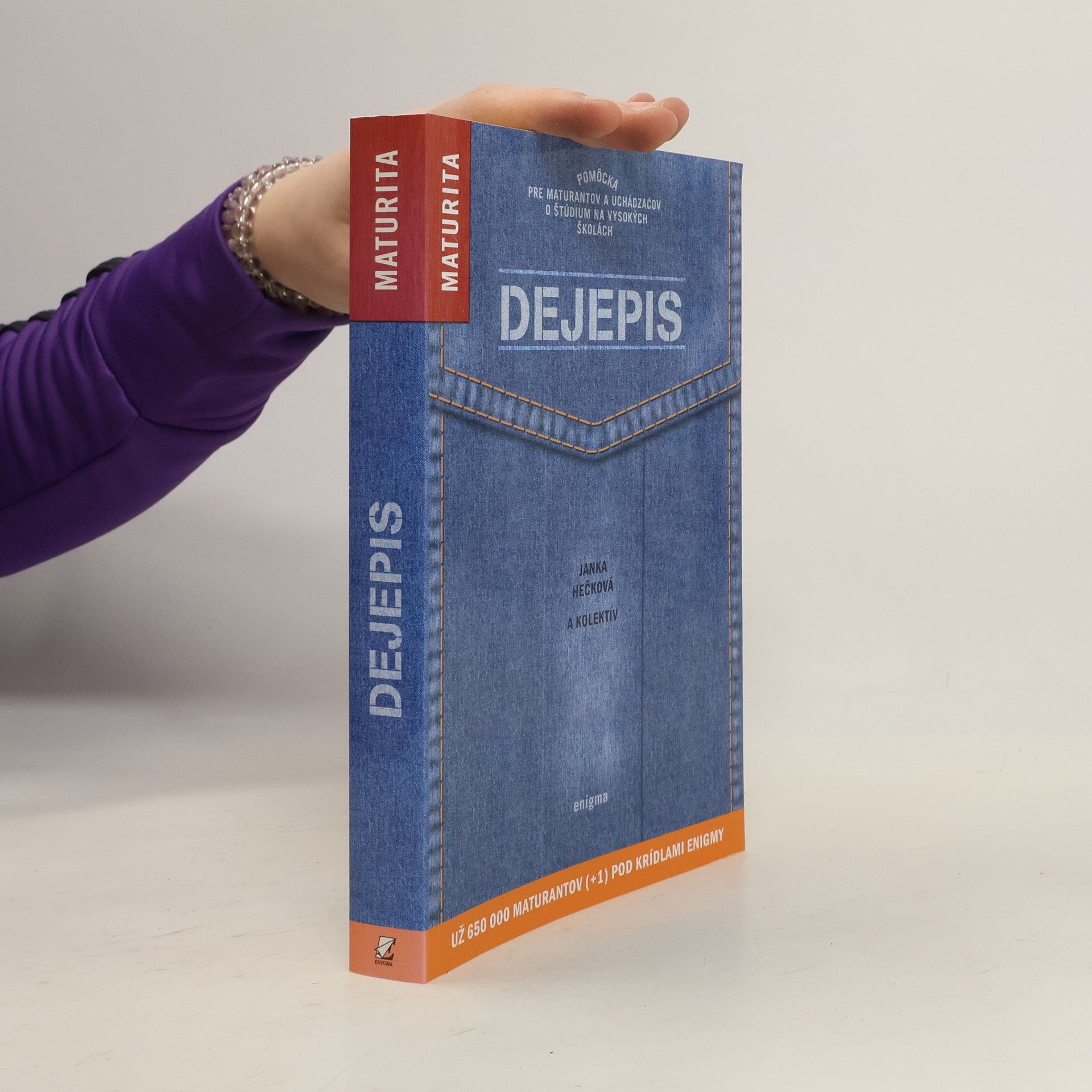 Dejepis. Pomôcka pre maturantov a uchádzačov o štúdium na vysokých školách