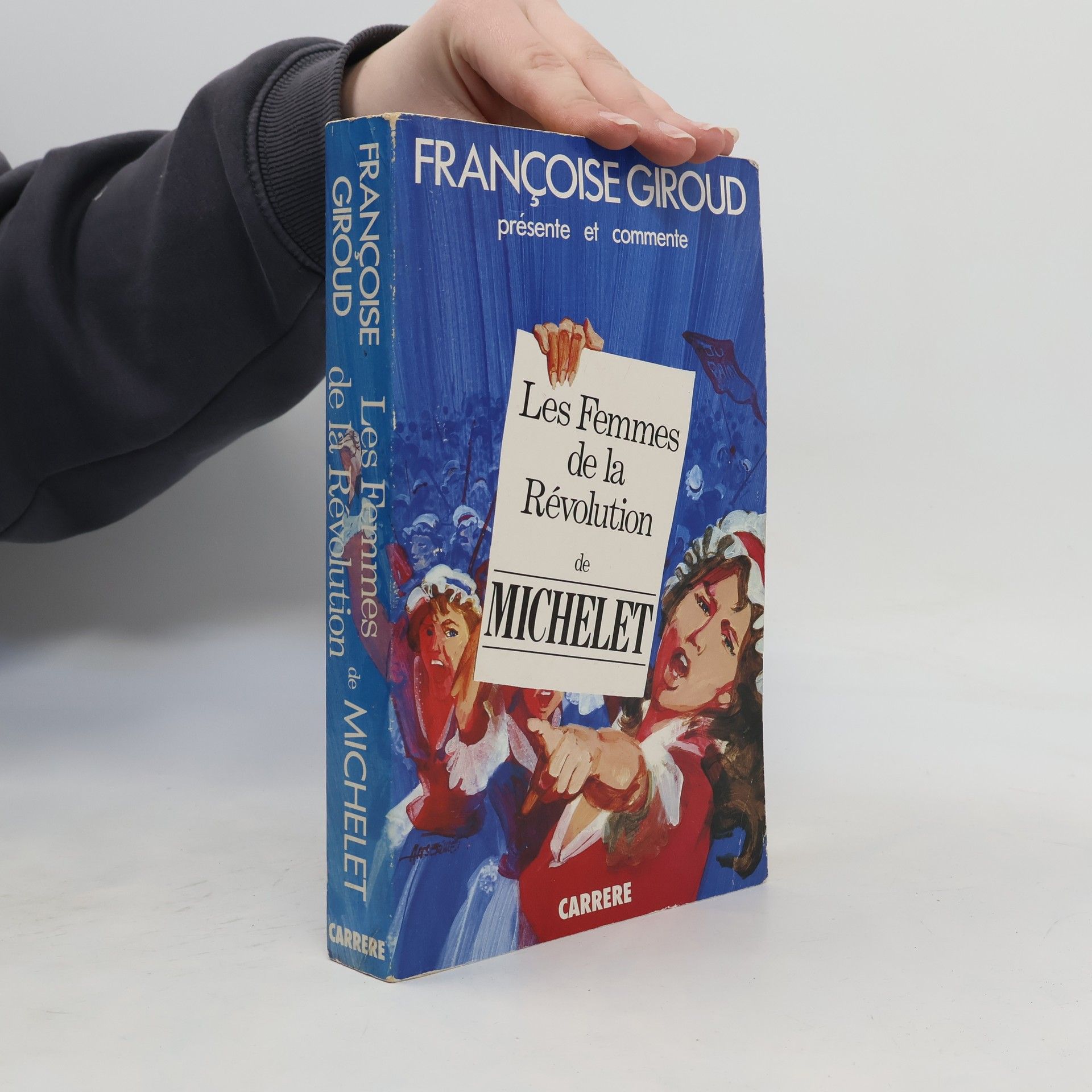 Jules Michelet Françoise Giroud présente et commente