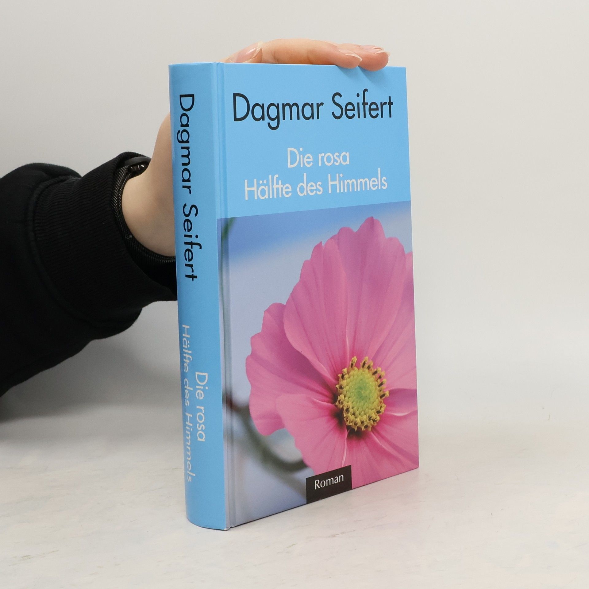 Dagmar Seifert Die rosa Hälfte des Himmels