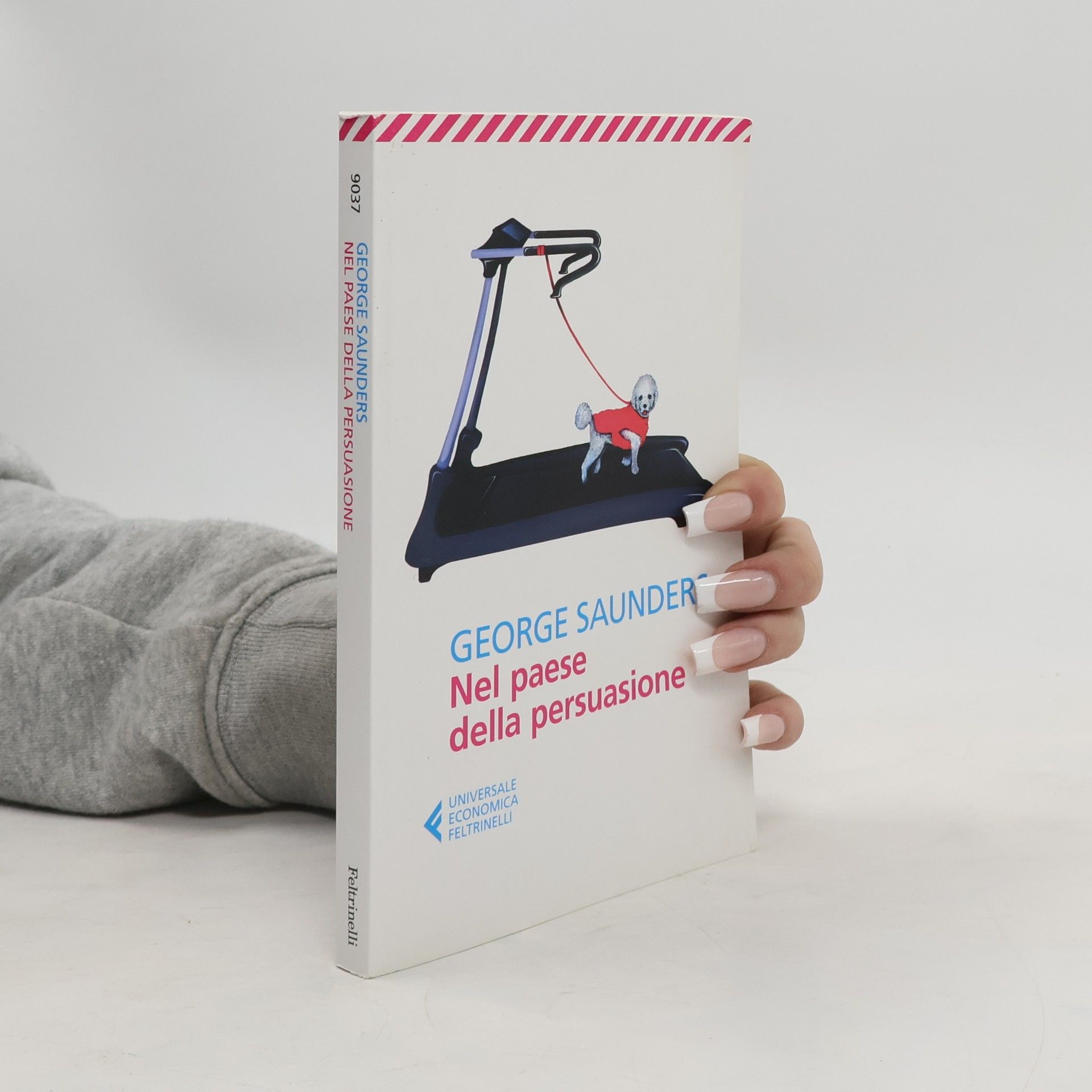 George Saunders Nel paese della persuasione