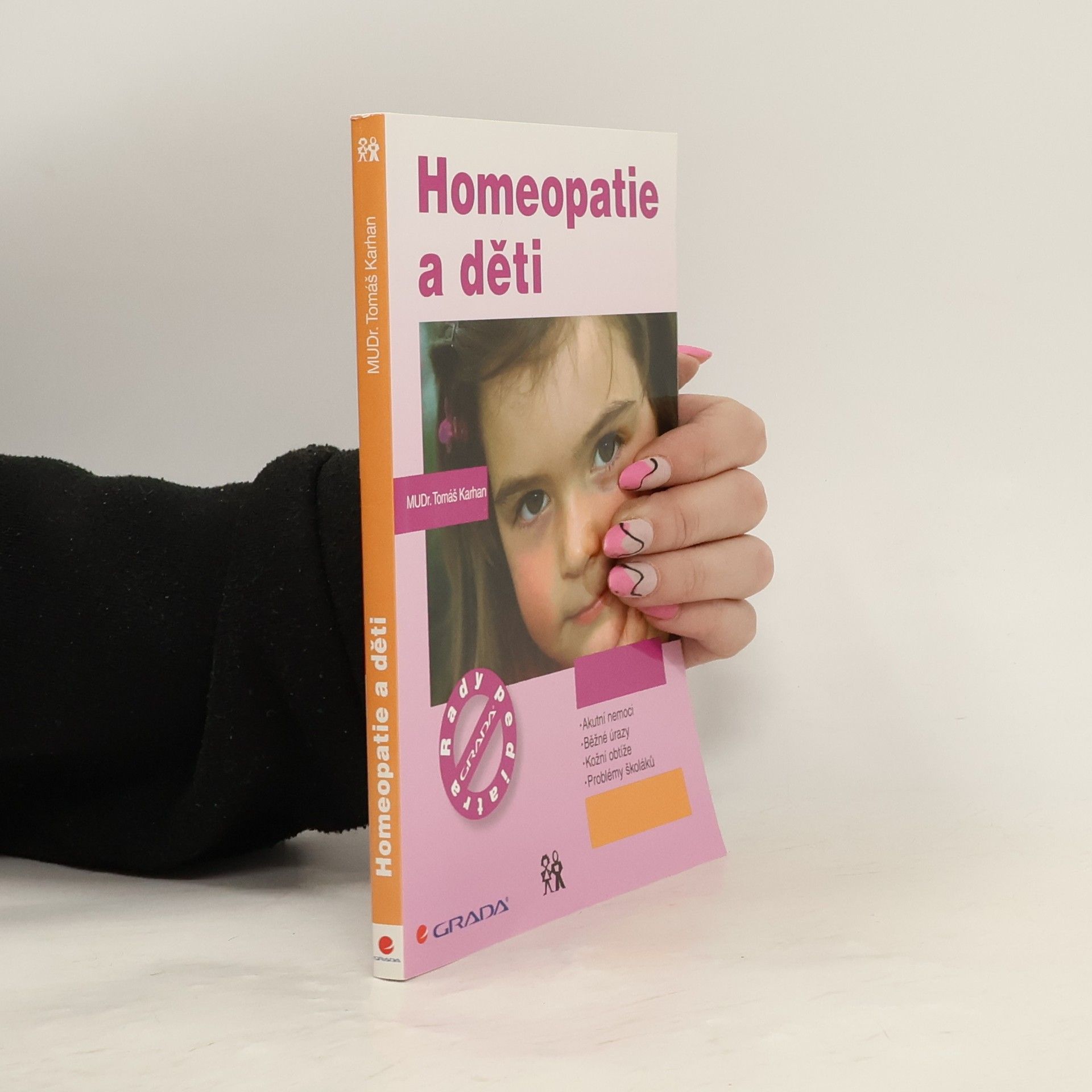 Tomáš Karhan Homeopatie a děti