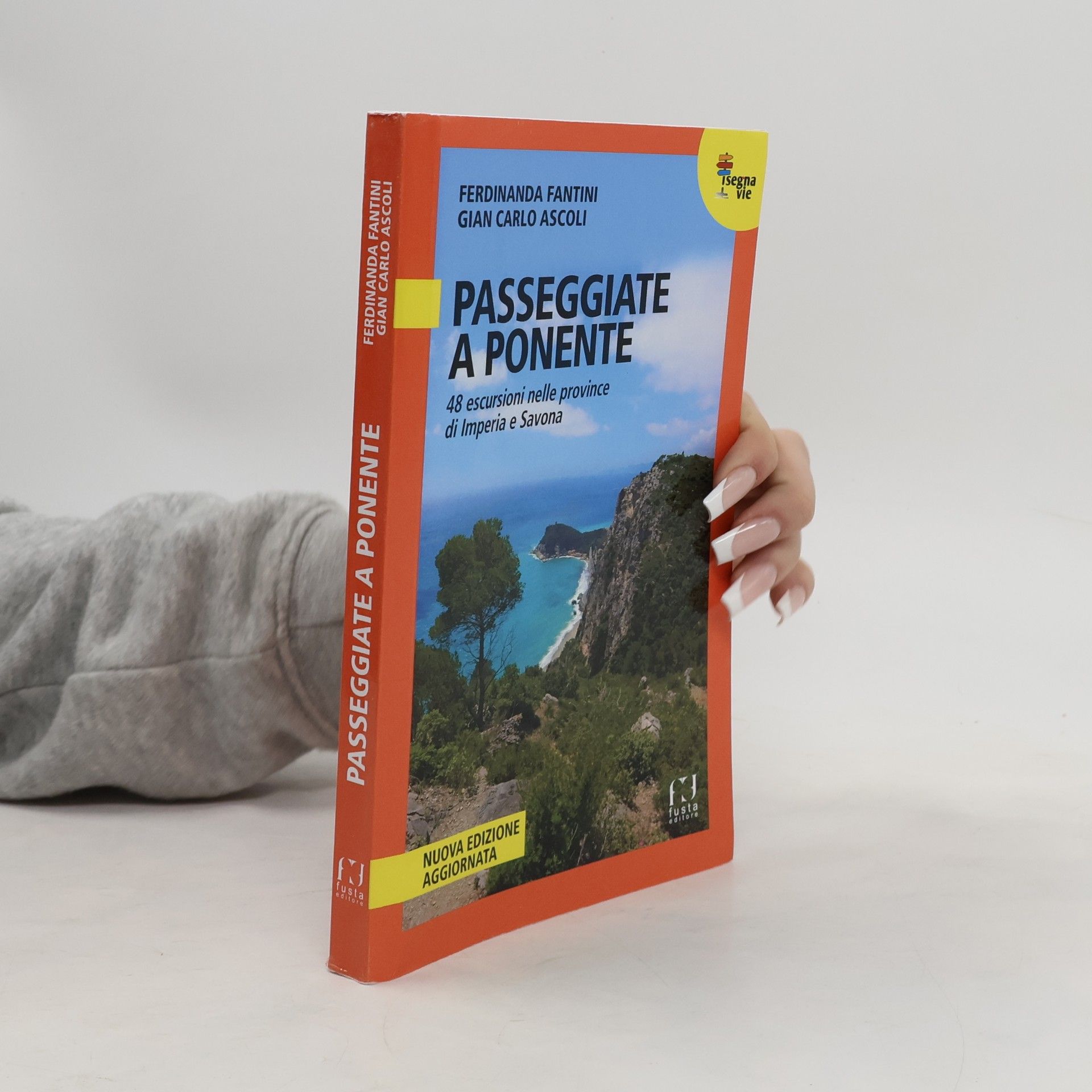 Ferdinanda Fantini I segnavie: Passeggiate a Ponente