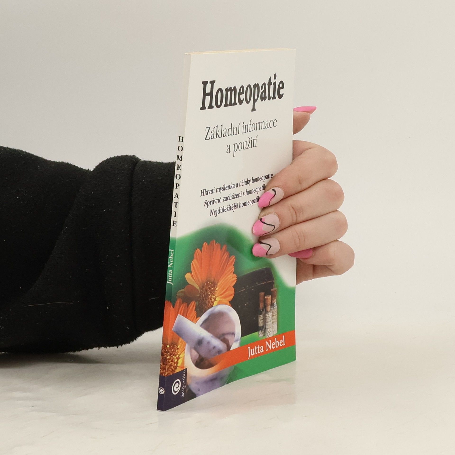 Jutta Nebel Homeopatie : základní informace a použití