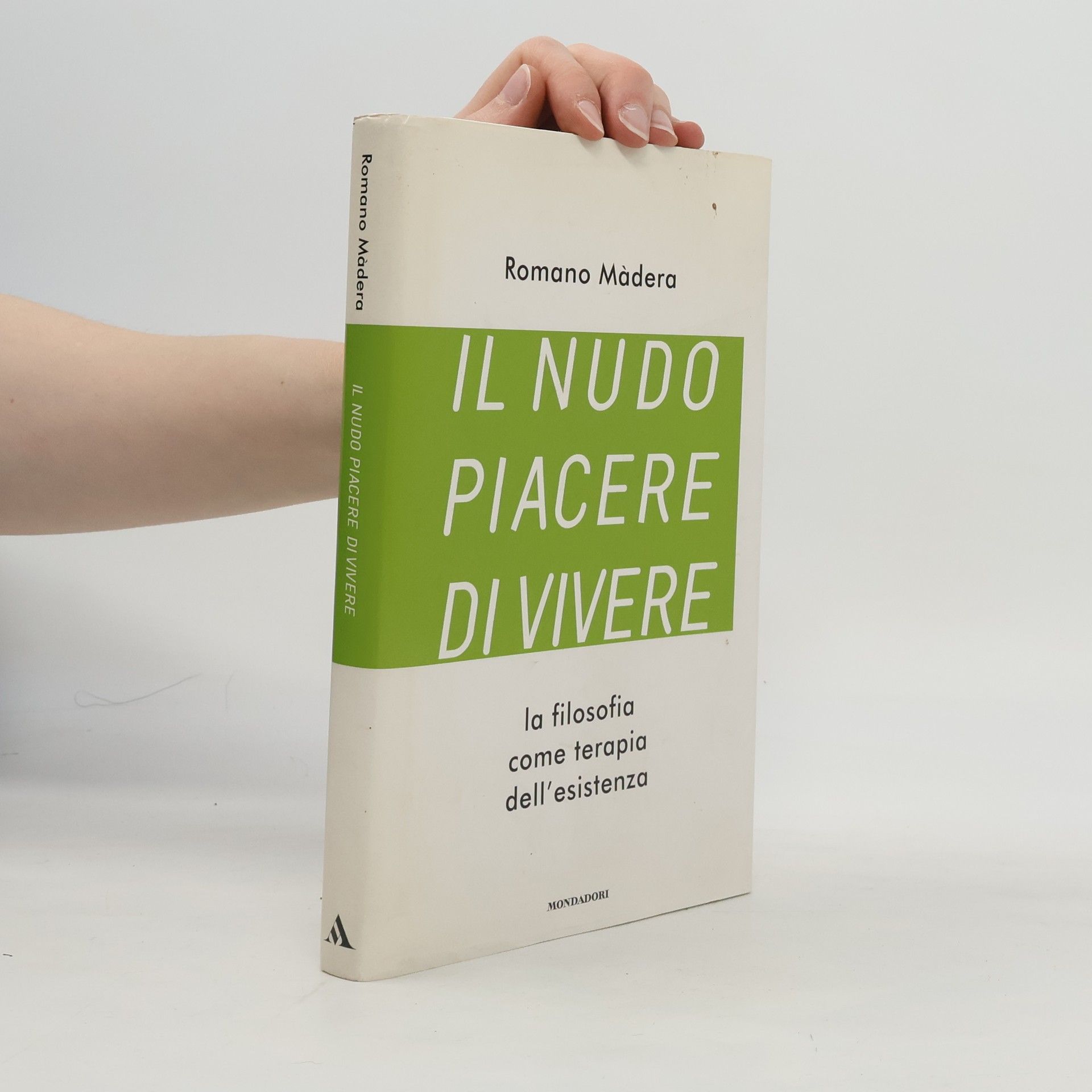 Romano Màdera Il nudo piacere di vivere